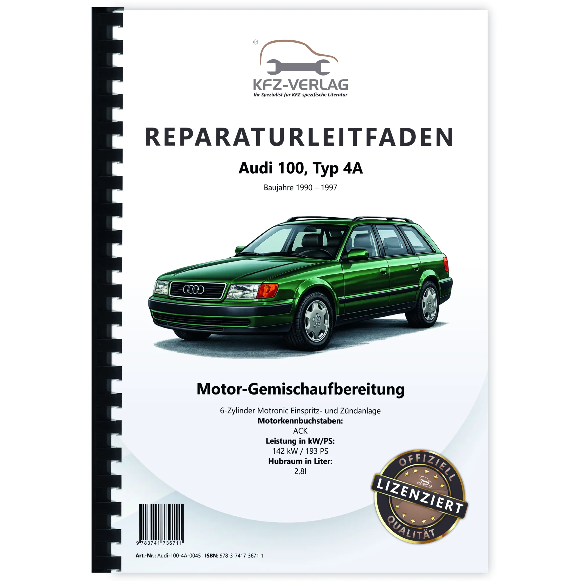 Audi 100 Typ 4A (90-97) Motronic Einspritz- Zündanlage 193 PS Reparaturanleitung