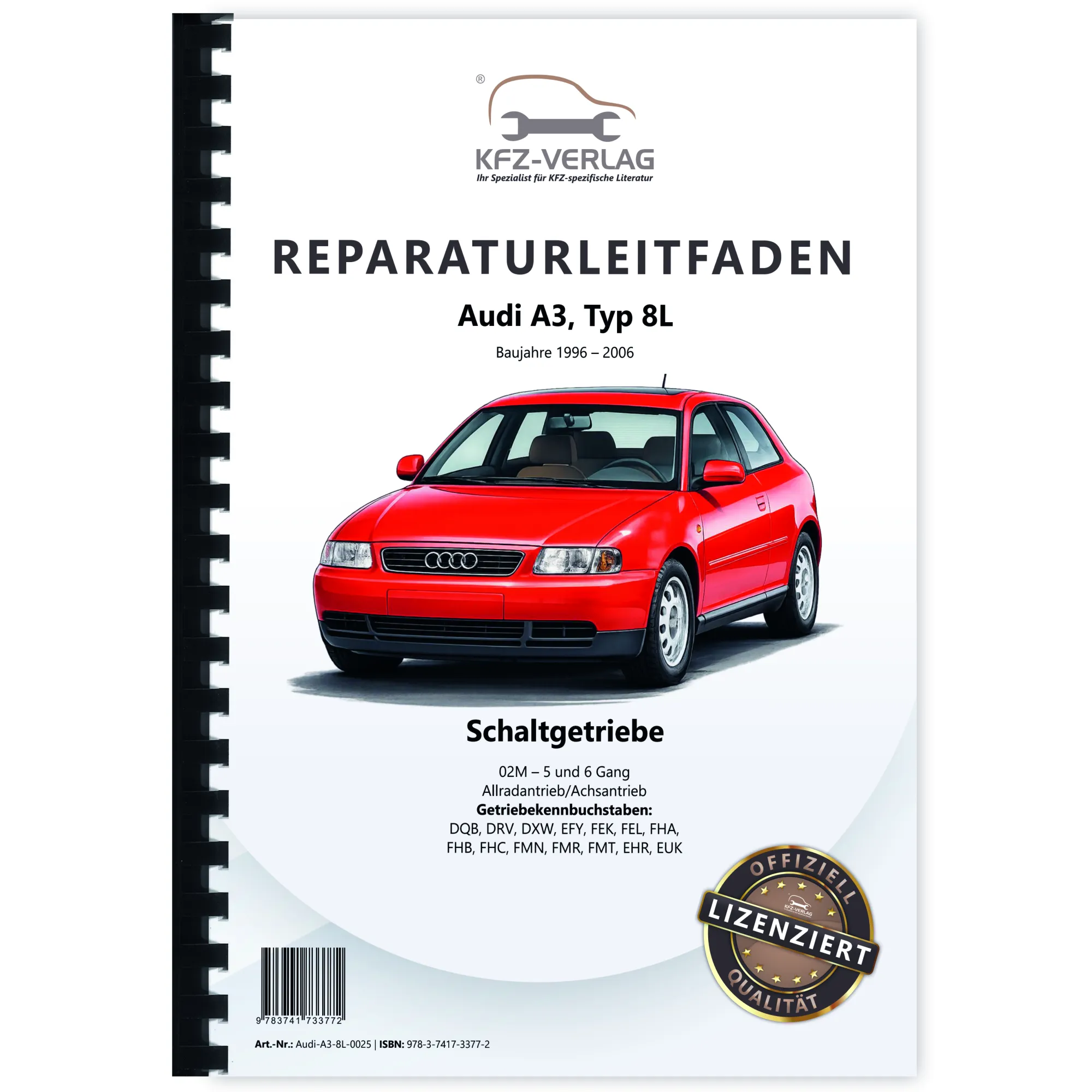 Audi A3 8L 1996-2006 5 und 6 Gang Schaltgetriebe 02M Kupplung Reparaturanleitung