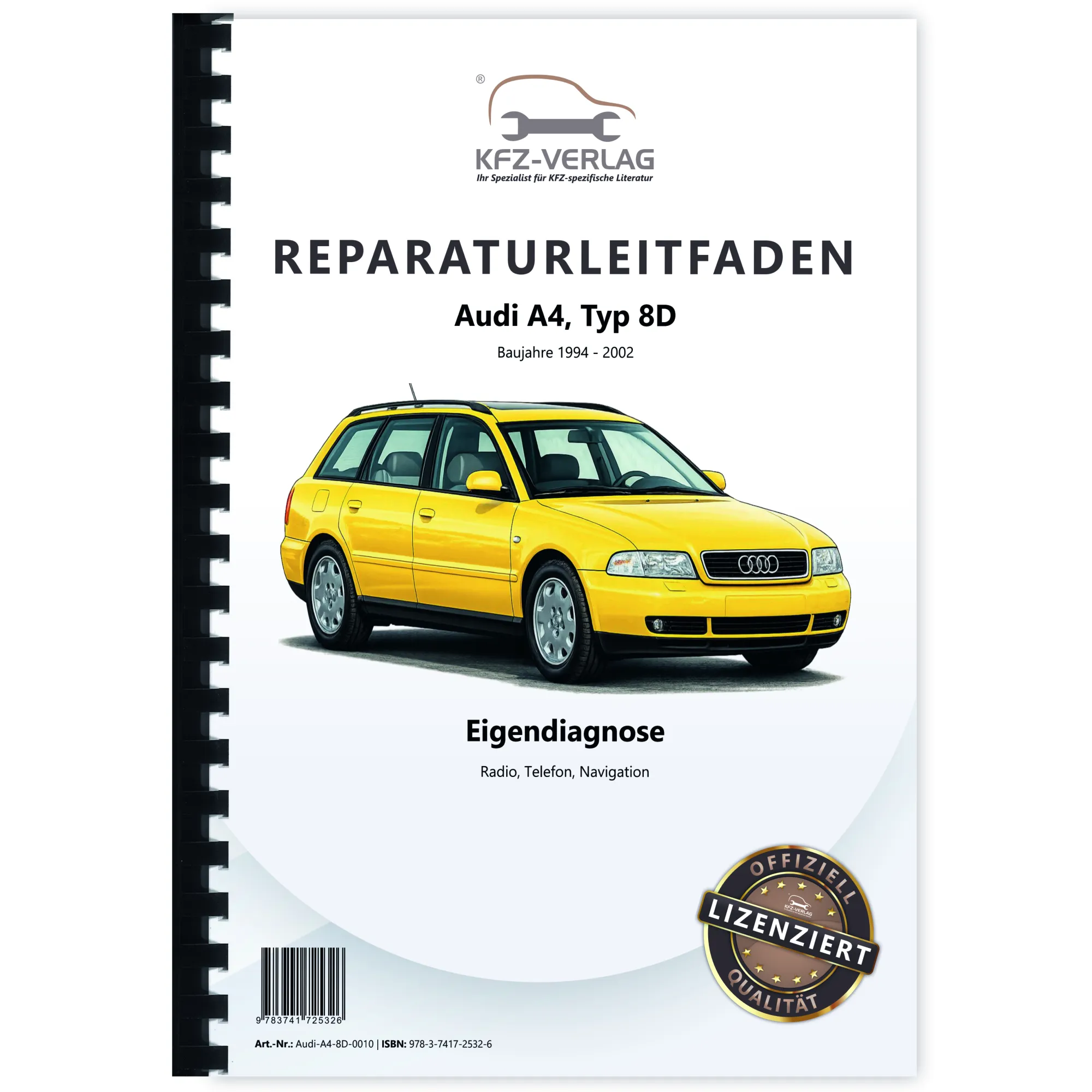 Audi A4 Typ 8D 1994-2002 Eigendiagnose Kommunikation Reparaturanleitung