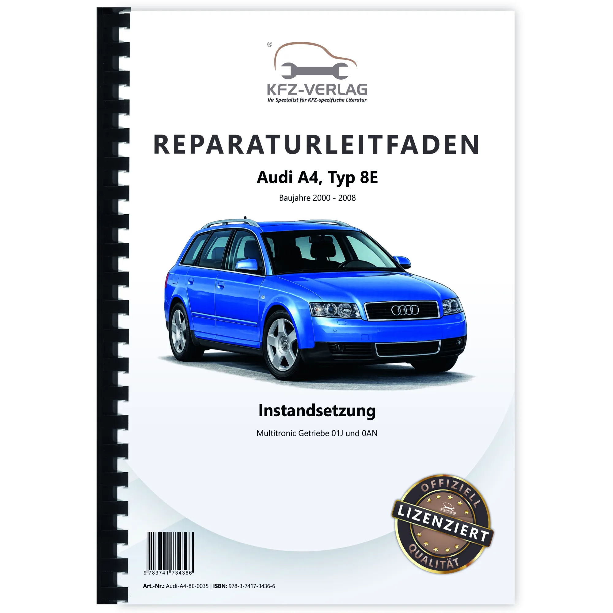 Audi A4 Typ 8E 2000-2008 Instandsetzung Multitronic 01J 0AN Reparaturanleitung