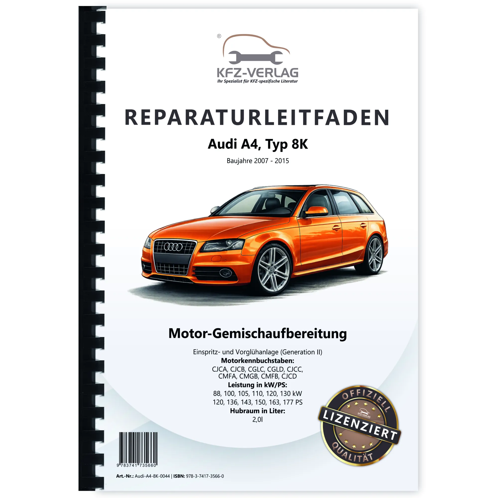 Audi A4 8K (07-15) Diesel Einspritz- Vorglühanlage 120-177 PS Reparaturanleitung