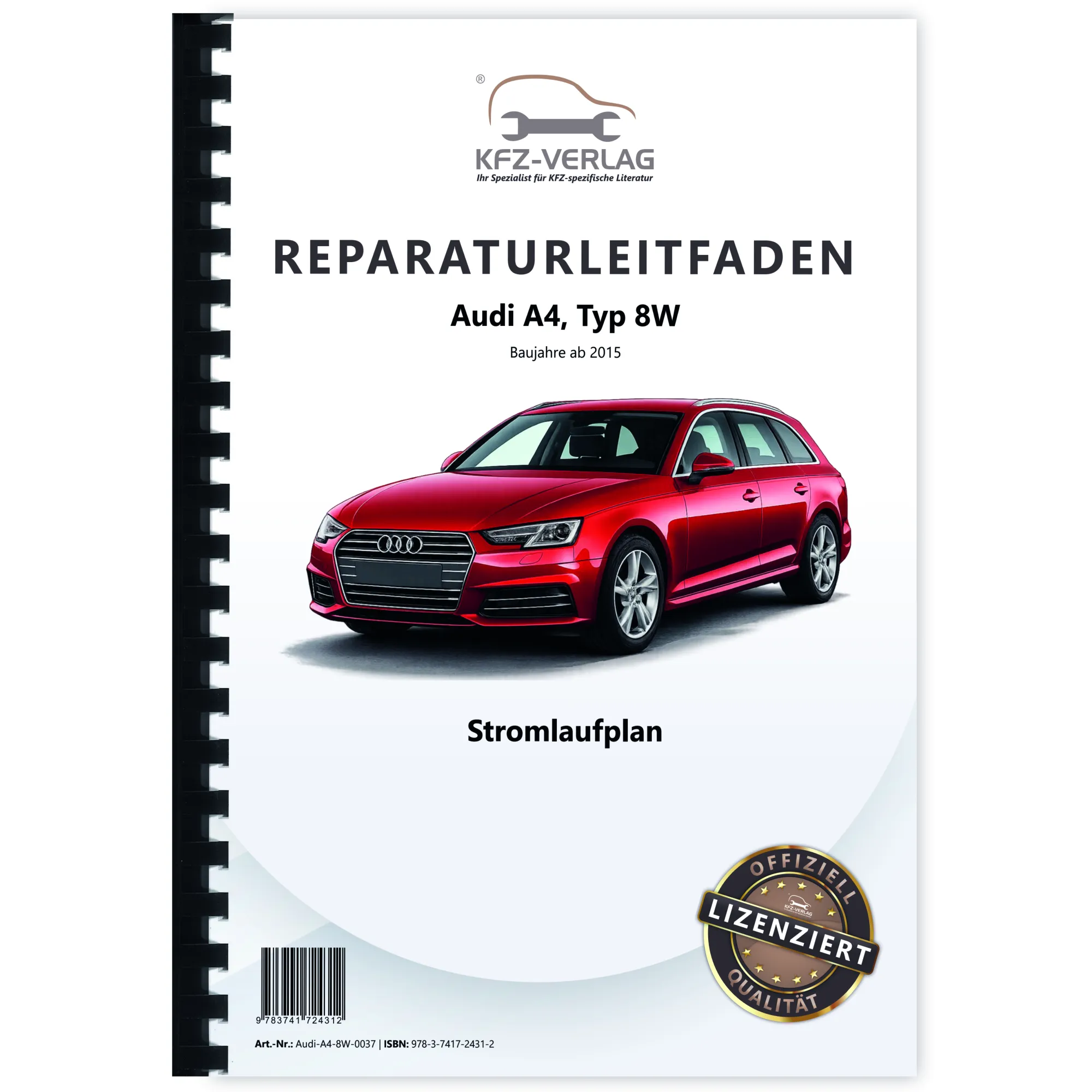 Audi A4 Typ 8W ab 2015 Schaltplan Stromlaufplan Verkabelung Elektrik Pläne Audi A4 Typ 8W ab 2015 Schaltplan Stromlaufplan Verkabelung Elektrik Pläne
