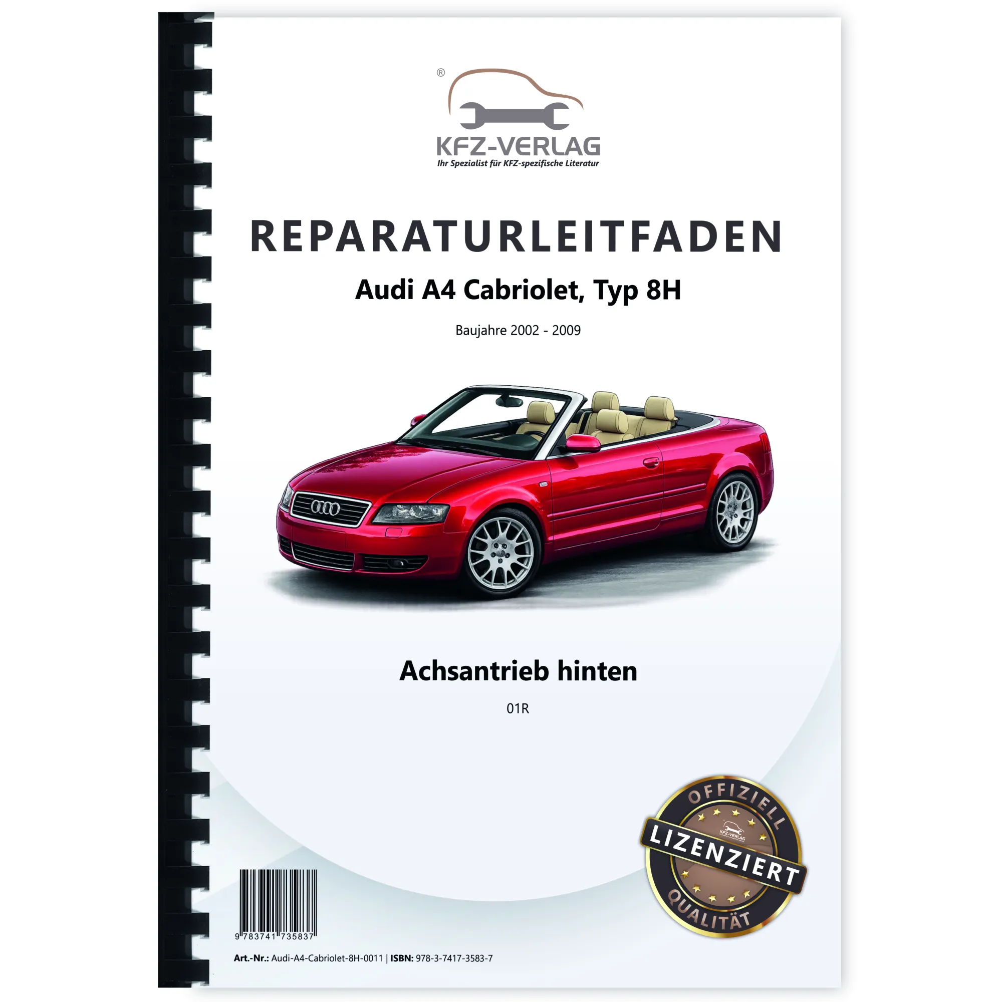 Audi A4 Cabriolet Typ 8H 2002-2009 Achsantrieb hinten 01R Reparaturanleitung