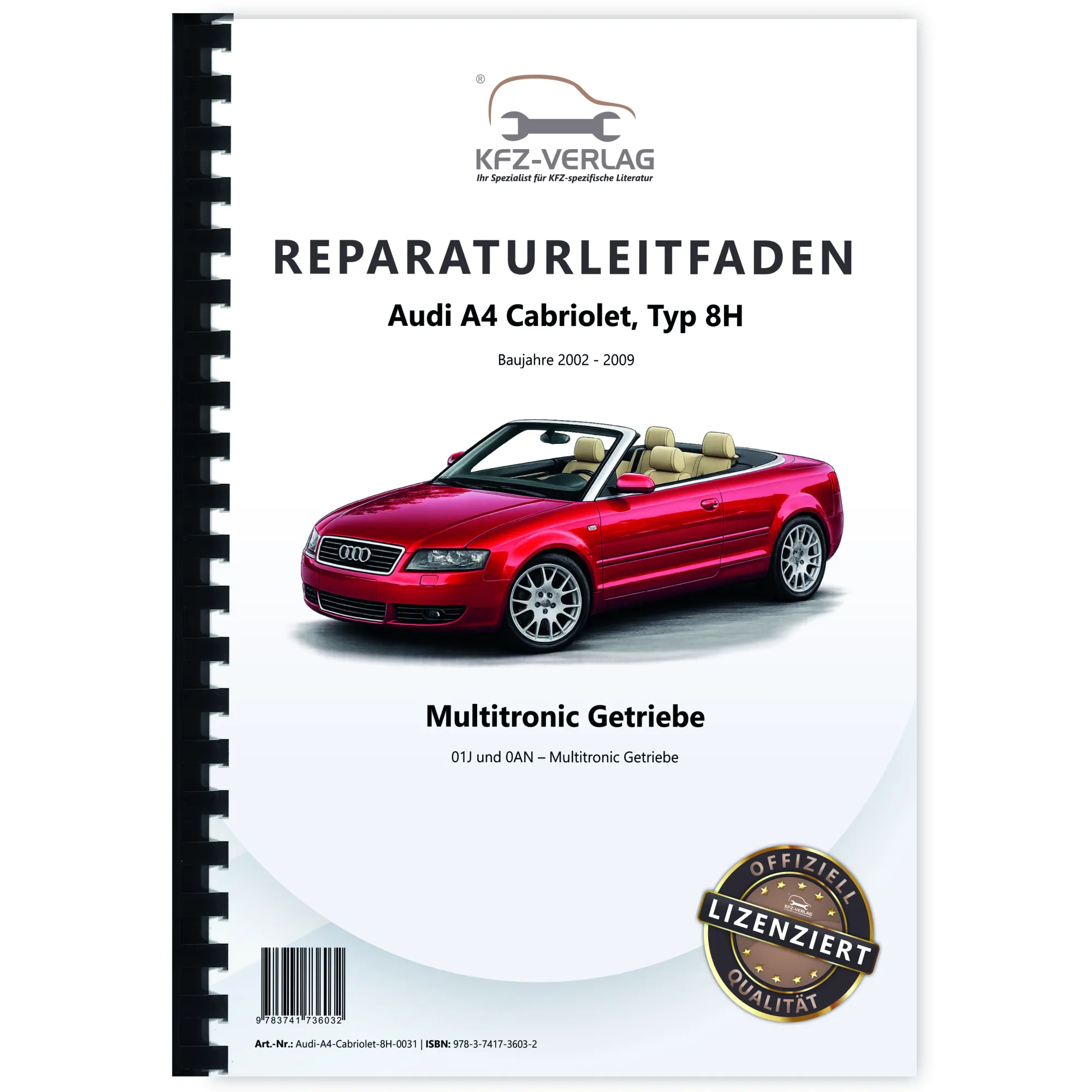 Audi A4 Cabriolet (02-08) Instandsetzung Multitronic 01J 0AN Reparaturanleitung