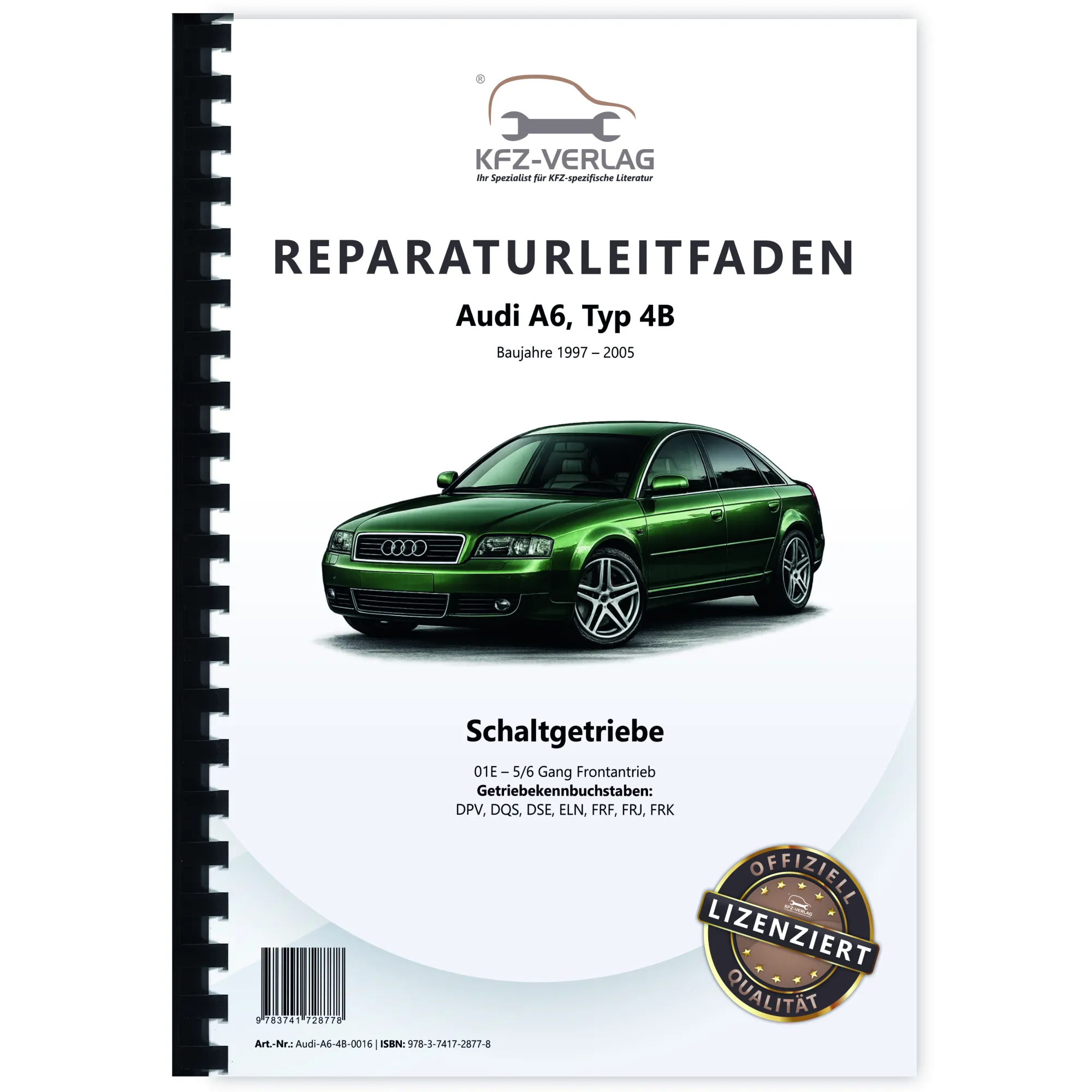 Audi A6 Typ 4B 1997-2005 5 und 6 Gang Schaltgetriebe 01E Reparaturanleitung