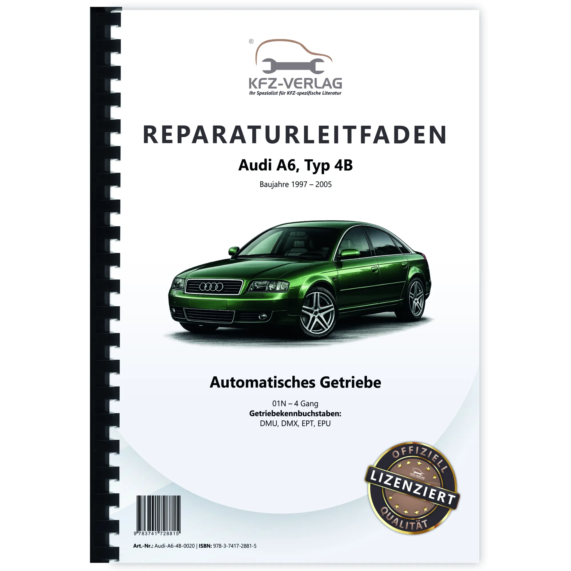 Audi A6 Typ 4B 1997-2005 4 Gang Automatikgetriebe 01N Reparaturanleitung
