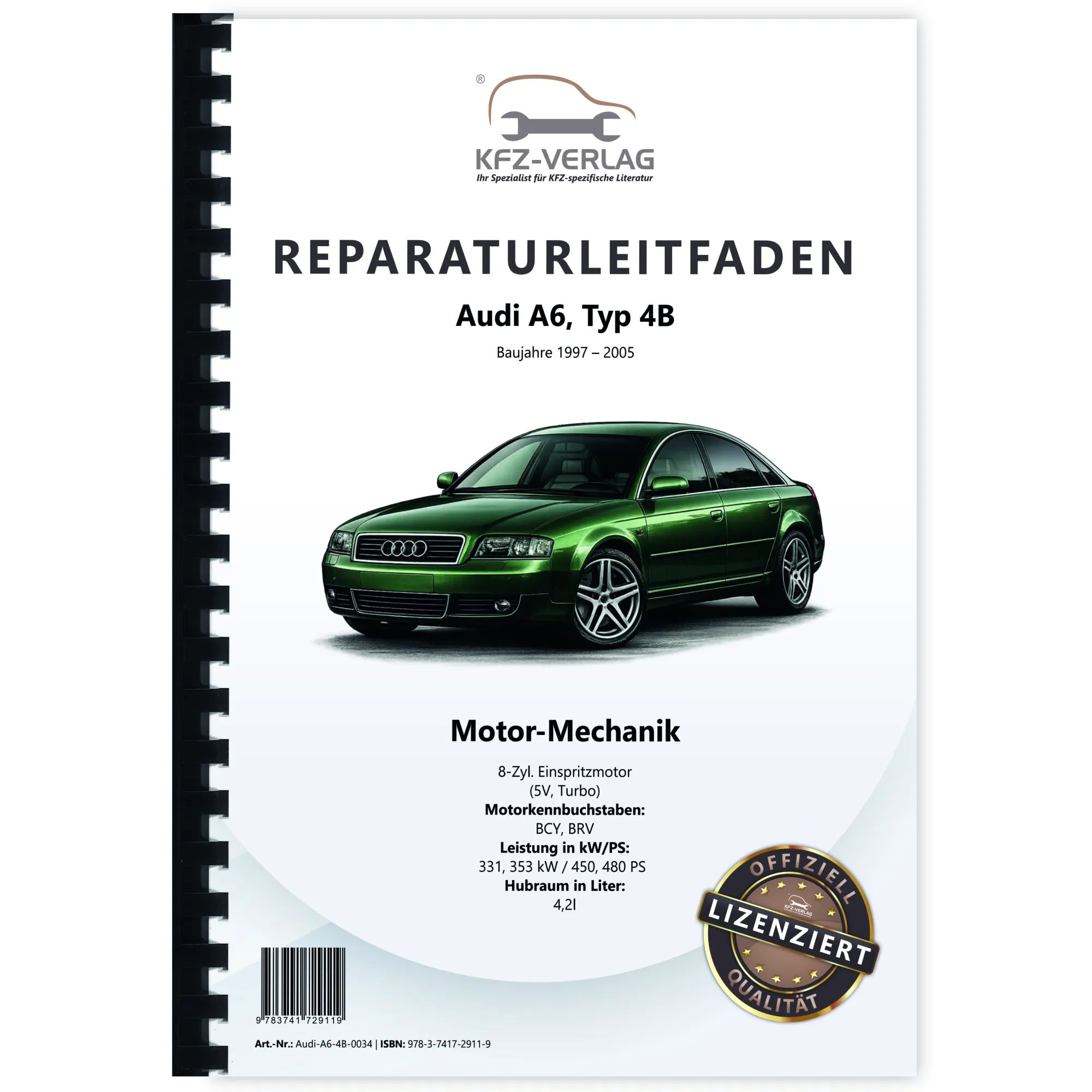 Audi A6 Typ 4B 1997-2005 4,2l Benzinmotor 450-480 PS Mechanik Reparaturanleitug