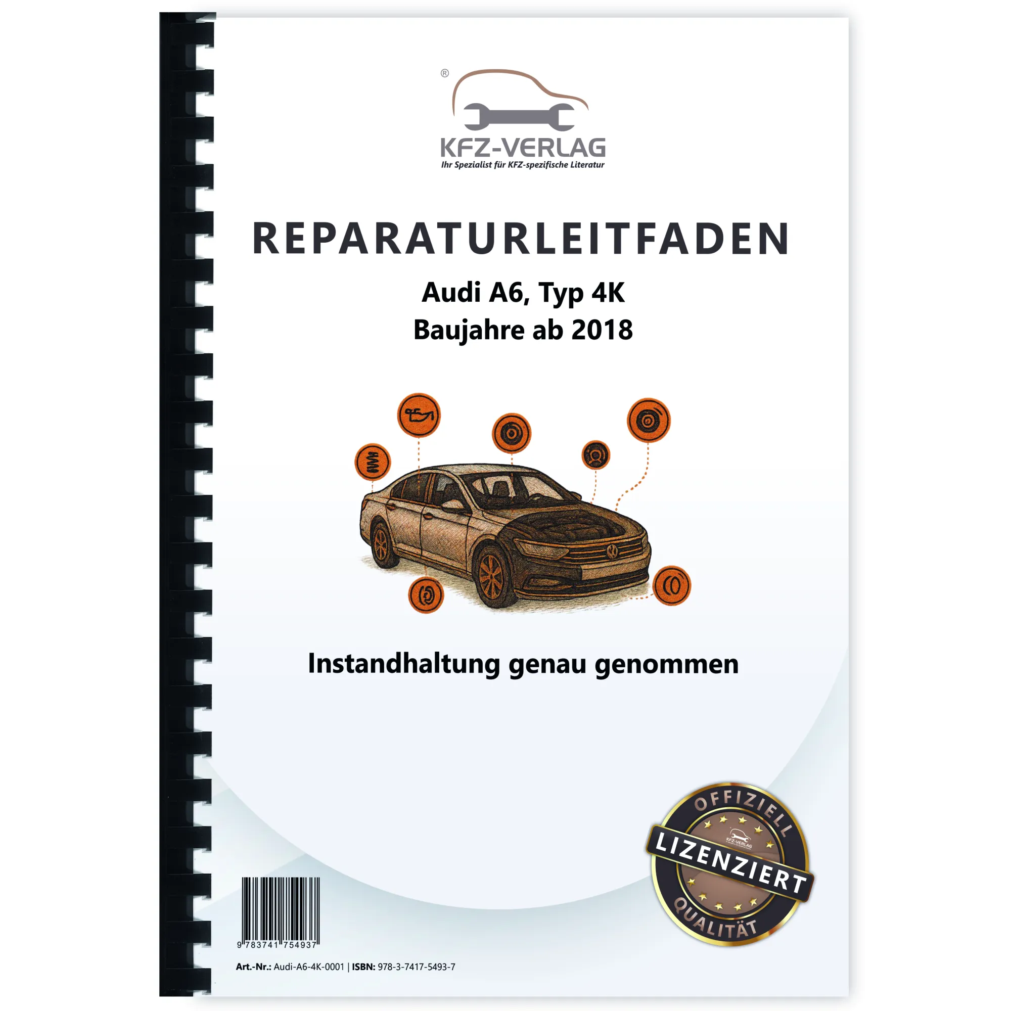 Audi A6 Typ 4K ab 2018 Instandhaltung Inspektion Wartung Reparaturanleitung Audi A6 Typ 4K ab 2018 Instandhaltung Inspektion Wartung Reparaturanleitung