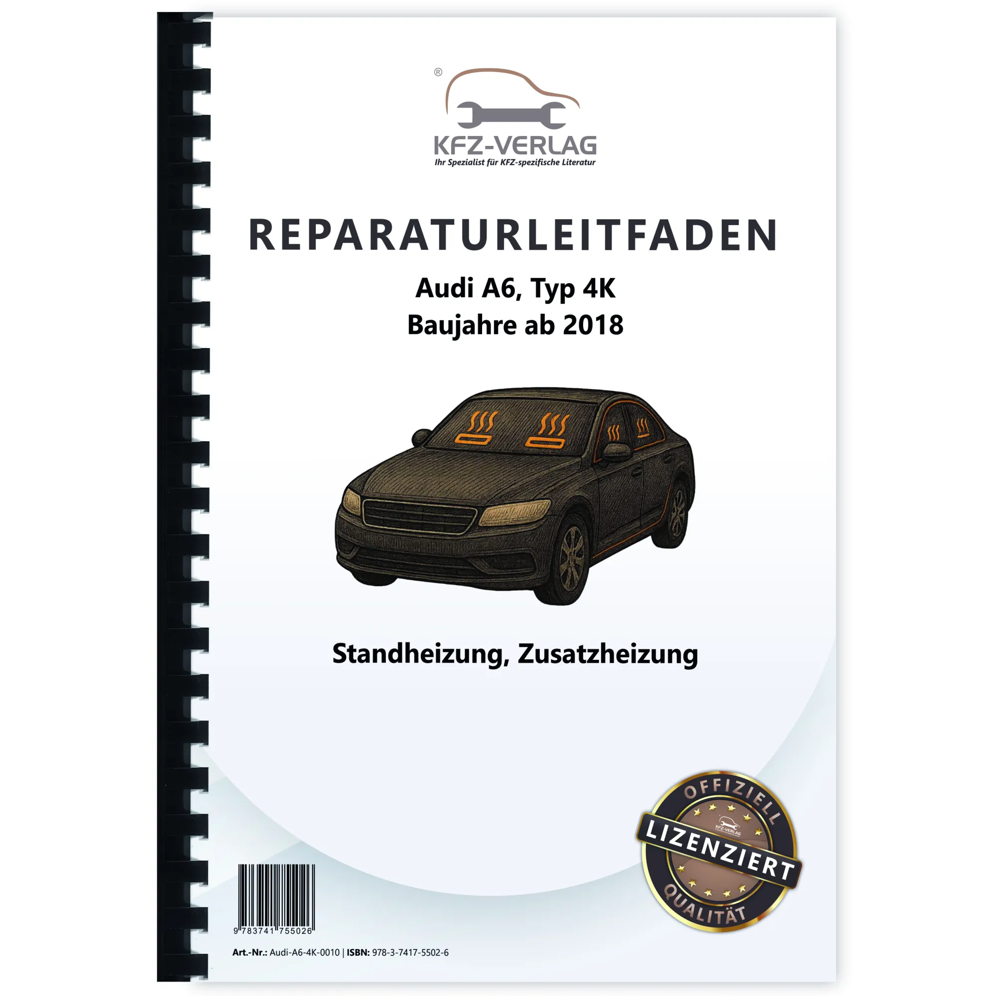 Audi A6 Typ 4K ab 2018 Standheizung Zusatzheizung Reparaturanleitung