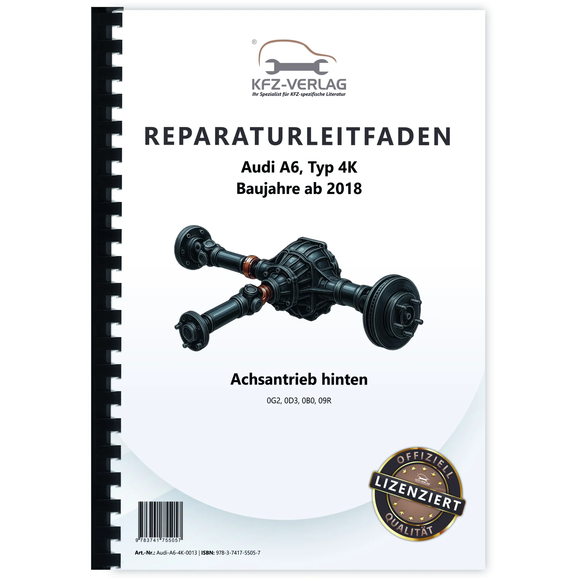 Audi A6 Typ 4K ab 2018 Achsantrieb hinten 0G2 0D3 0B0 09R Reparaturanleitung Audi A6 Typ 4K ab 2018 Achsantrieb hinten 0G2 0D3 0B0 09R Reparaturanleitung