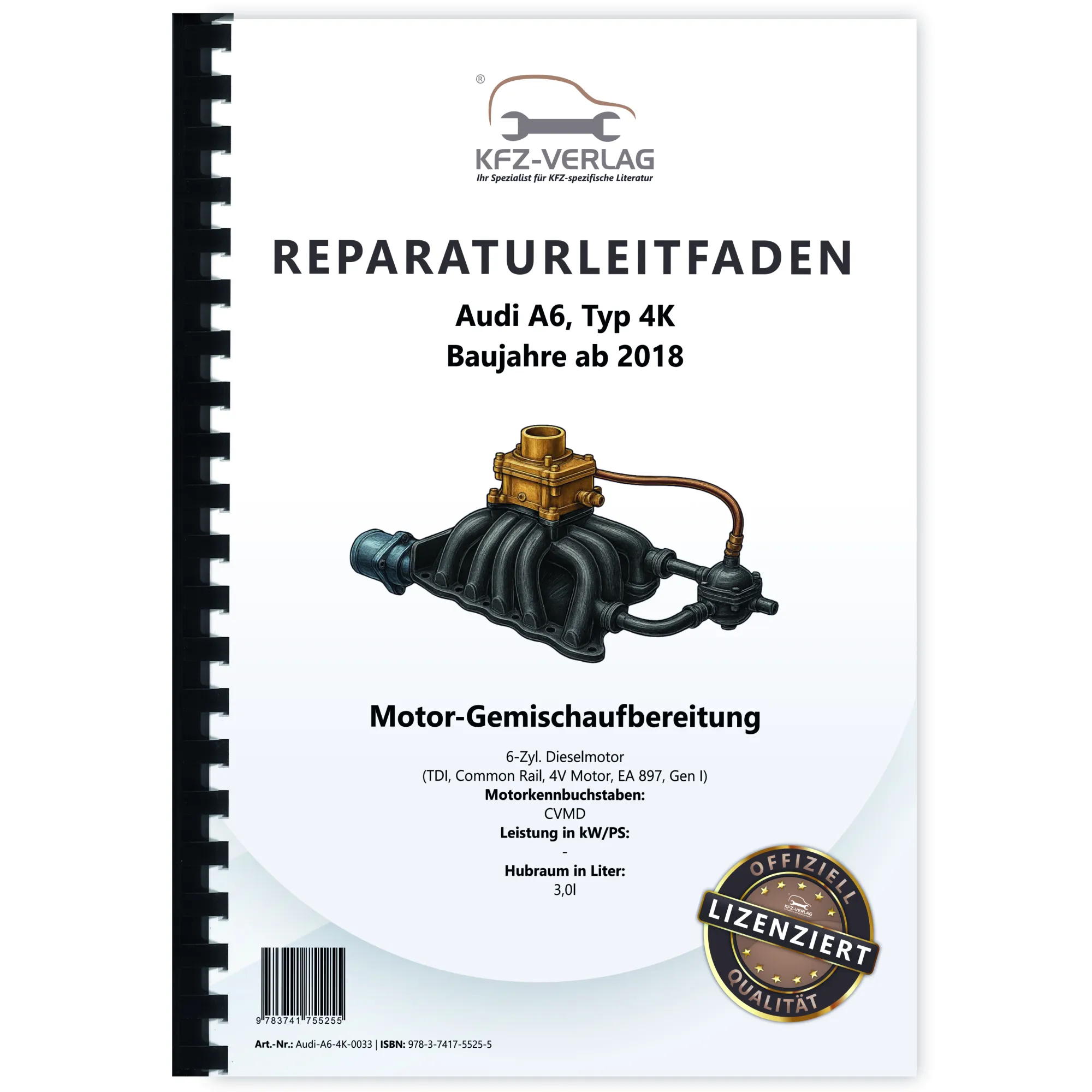 Audi A6 Typ 4K ab 2018 6-Zyl. Dieselmotor TDI 3,0l 4V Reparaturanleitung Audi A6 Typ 4K ab 2018 6-Zyl. Dieselmotor TDI 3,0l 4V Reparaturanleitung