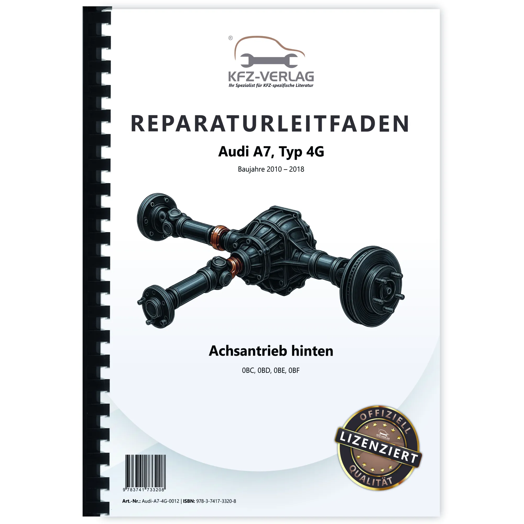 Audi A7 Typ 4G 2010-2018 Kardanwelle Achsantrieb hinten Reparaturanleitung