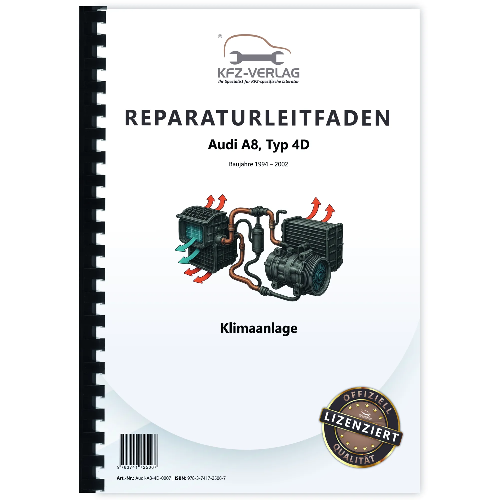 Audi A8 Typ 4D 1994-2002 Klimaanlage mit Eigendiagnose Reparaturanleitung Audi A8 Typ 4D 1994-2002 Klimaanlage mit Eigendiagnose Reparaturanleitung