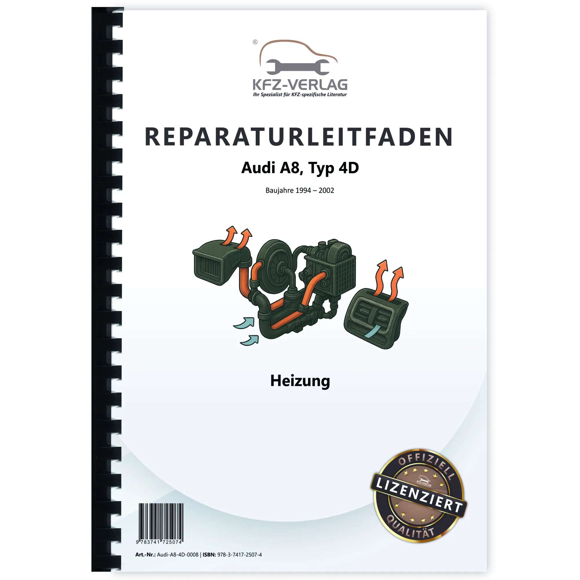 Audi A8 Typ 4D 1994-2002 Heizung mit Eigendiagnose Reparaturanleitung Audi A8 Typ 4D 1994-2002 Heizung mit Eigendiagnose Reparaturanleitung