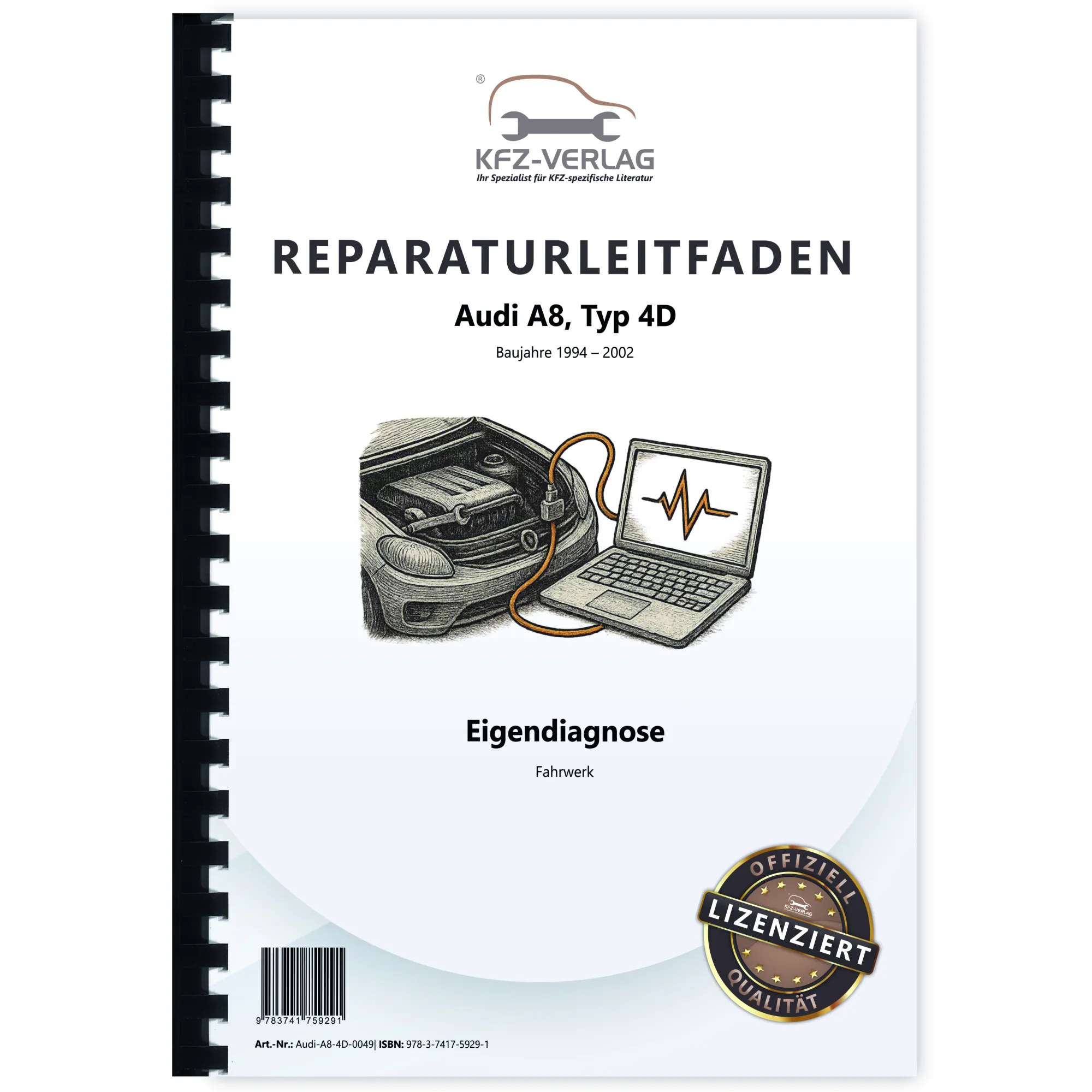 Audi A8 Typ 4D 1994-2002 Eigendiagnose Fahrwerk ABS ESP RDK Reparaturanleitung Audi A8 Typ 4D 1994-2002 Eigendiagnose Fahrwerk ABS ESP RDK Reparaturanleitung