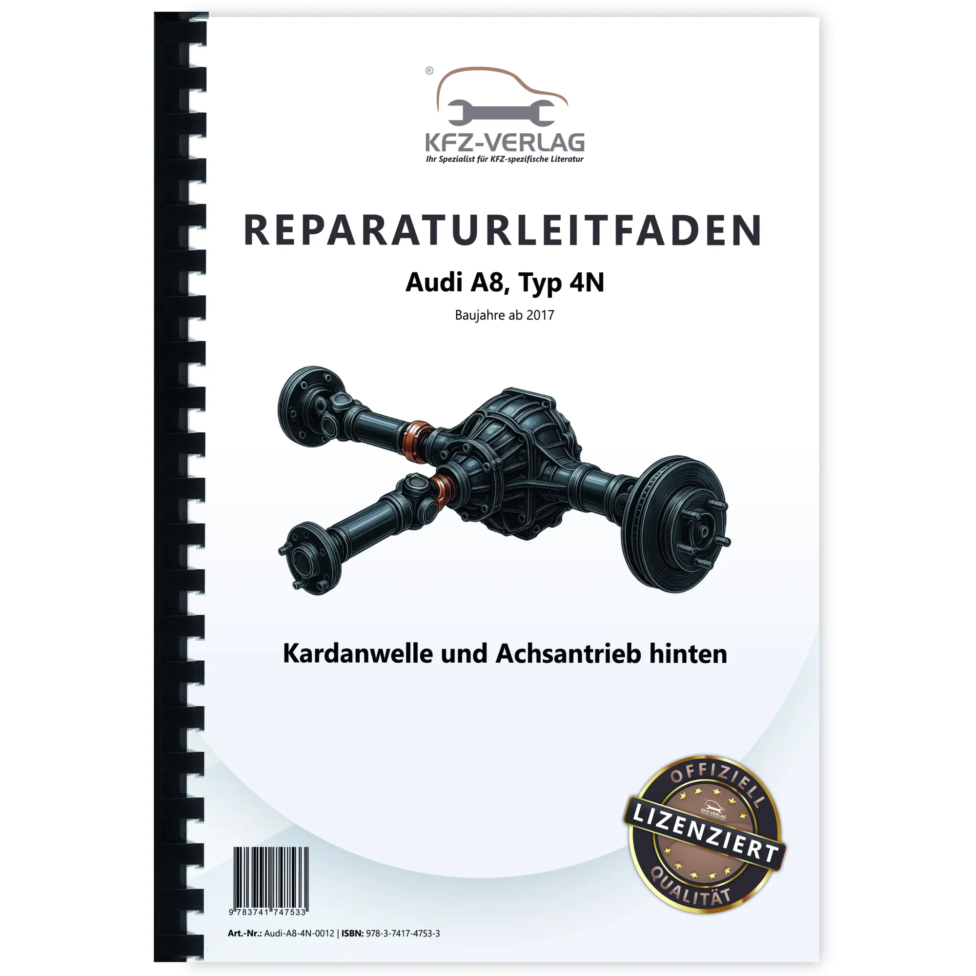 Audi A8 Typ 4N ab 2017 Kardanwelle Achsantrieb hinten Reparaturanleitung Audi A8 Typ 4N ab 2017 Kardanwelle Achsantrieb hinten Reparaturanleitung