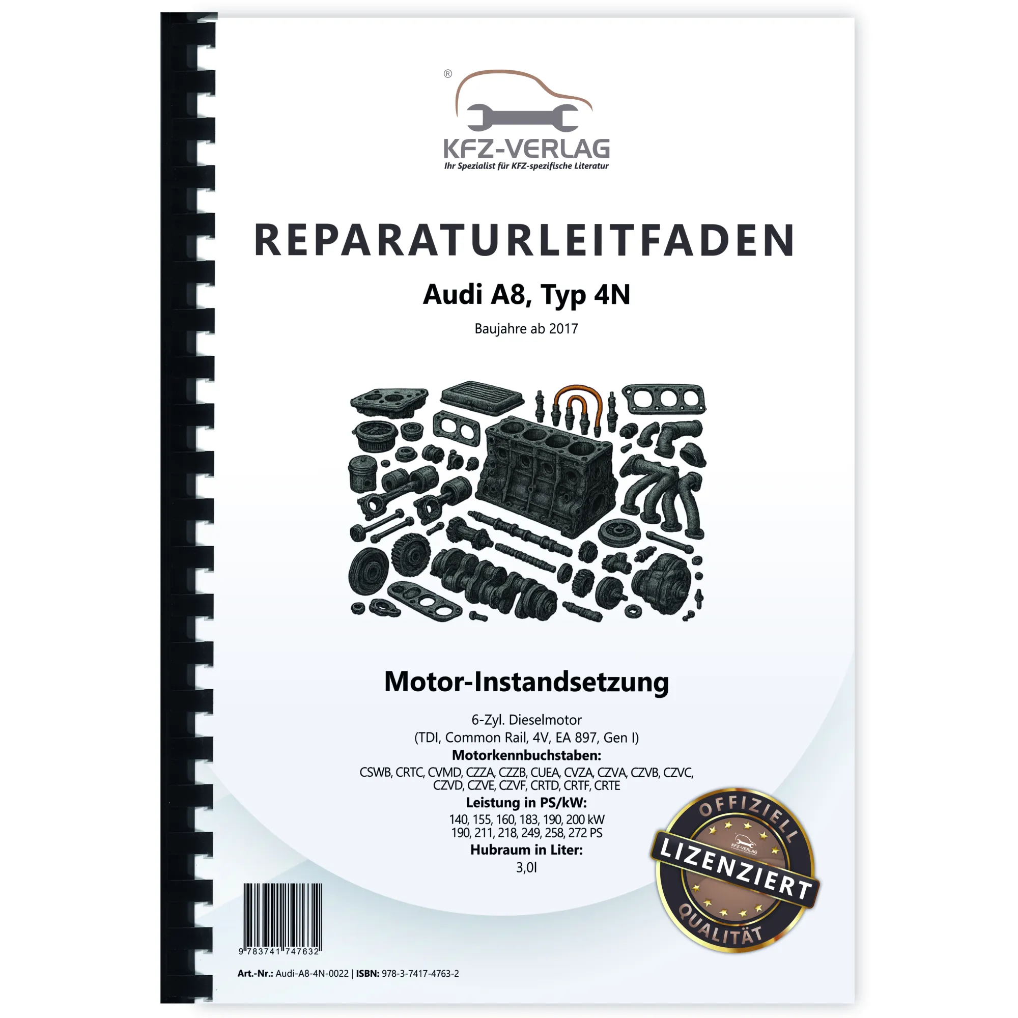 Audi A8 4N ab 2017 Instandsetzung 6-Zyl 3,0l Dieselmotor TDI Reparaturanleitung Audi A8 4N ab 2017 Instandsetzung 6-Zyl 3,0l Dieselmotor TDI Reparaturanleitung