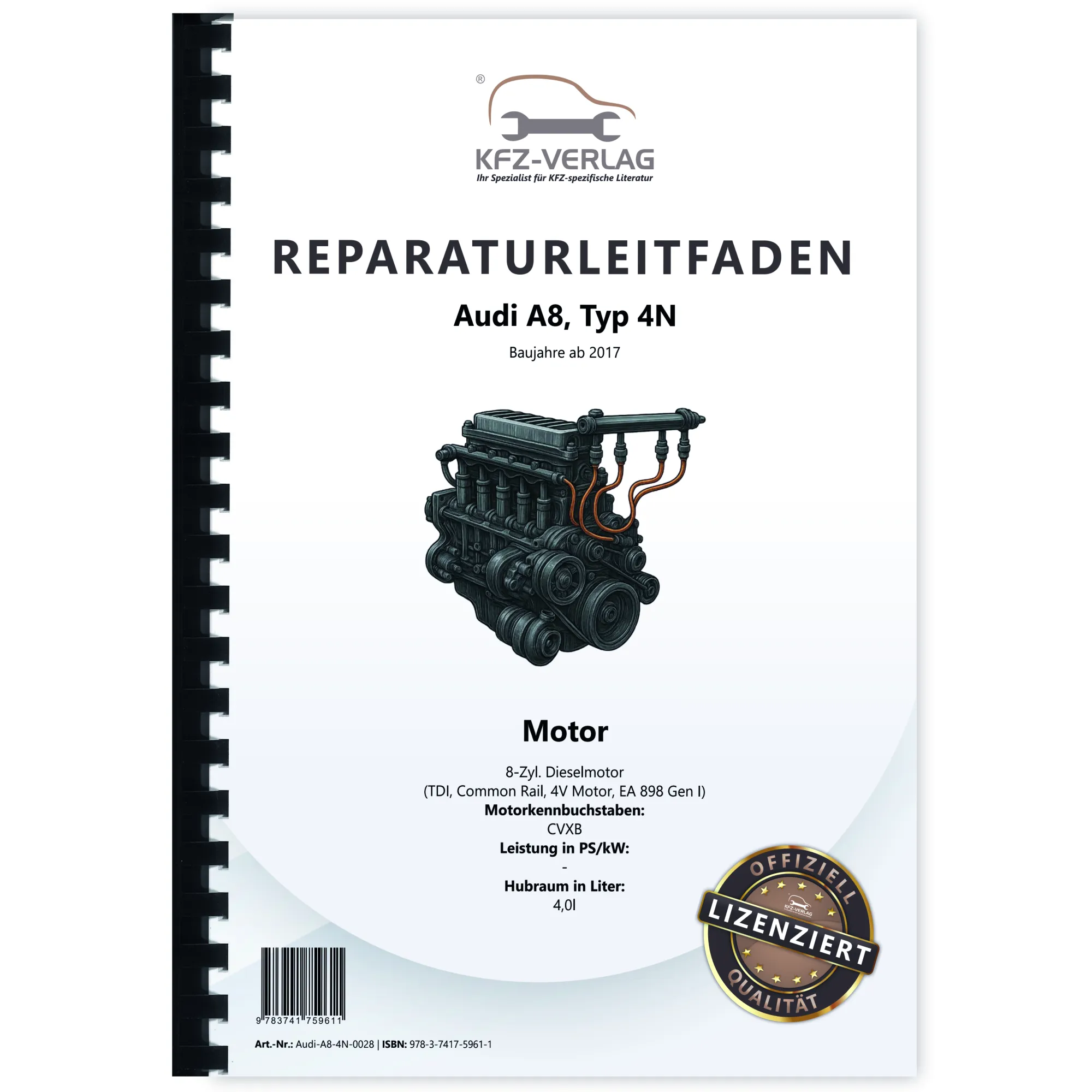 Audi A8 Typ 4N ab 2017 8-Zyl. Dieselmotor 4,0l TDI Reparaturanleitung Audi A8 Typ 4N ab 2017 8-Zyl. Dieselmotor 4,0l TDI Reparaturanleitung