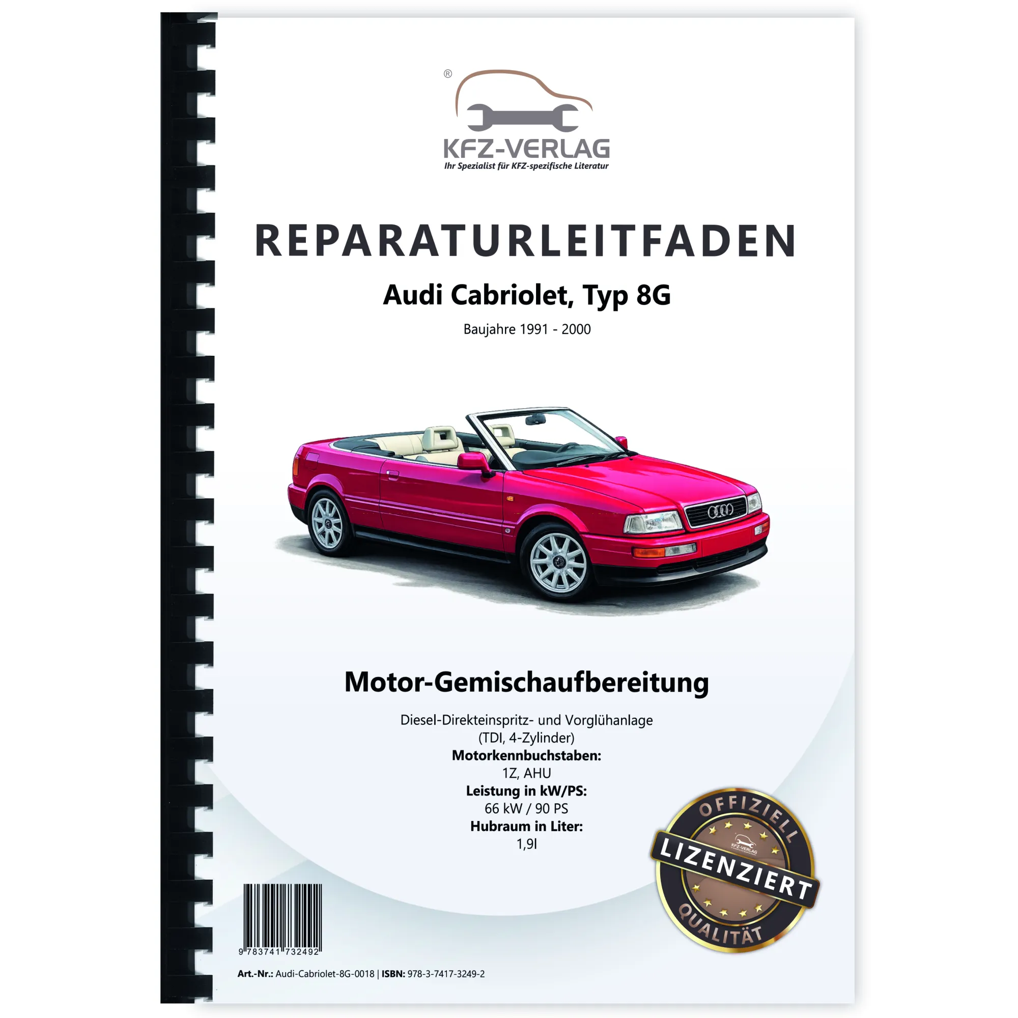 Audi Cabriolet 1991-2000 Diesel Einspritz Vorglühanlage 90 PS Reparaturanleitung Audi Cabriolet 1991-2000 Diesel Einspritz Vorglühanlage 90 PS Reparaturanleitung