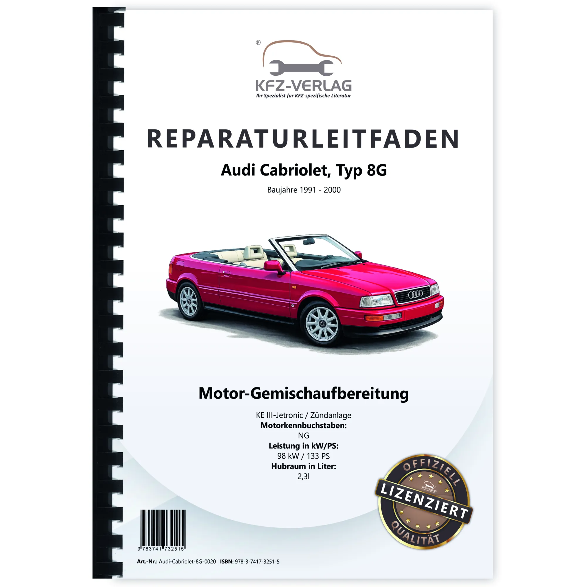Audi Cabriolet 1991-2000 KE III-Jetronic Zündanlage 133 PS Reparaturanleitung Audi Cabriolet 1991-2000 KE III-Jetronic Zündanlage 133 PS Reparaturanleitung
