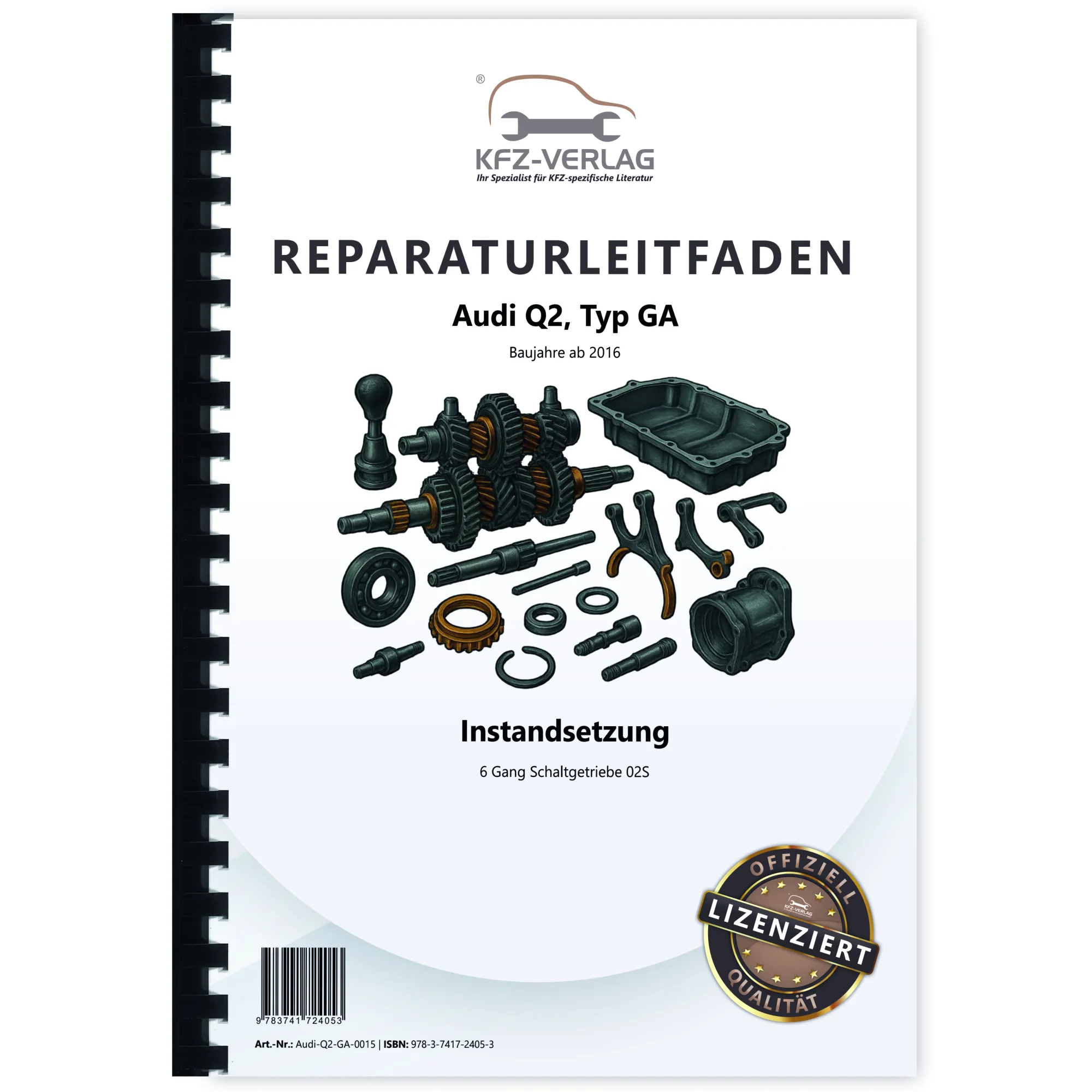 Audi Q2 GA ab 2016 Instandsetzung 6 Gang Schaltgetriebe 02S Reparaturanleitung Audi Q2 GA ab 2016 Instandsetzung 6 Gang Schaltgetriebe 02S Reparaturanleitung