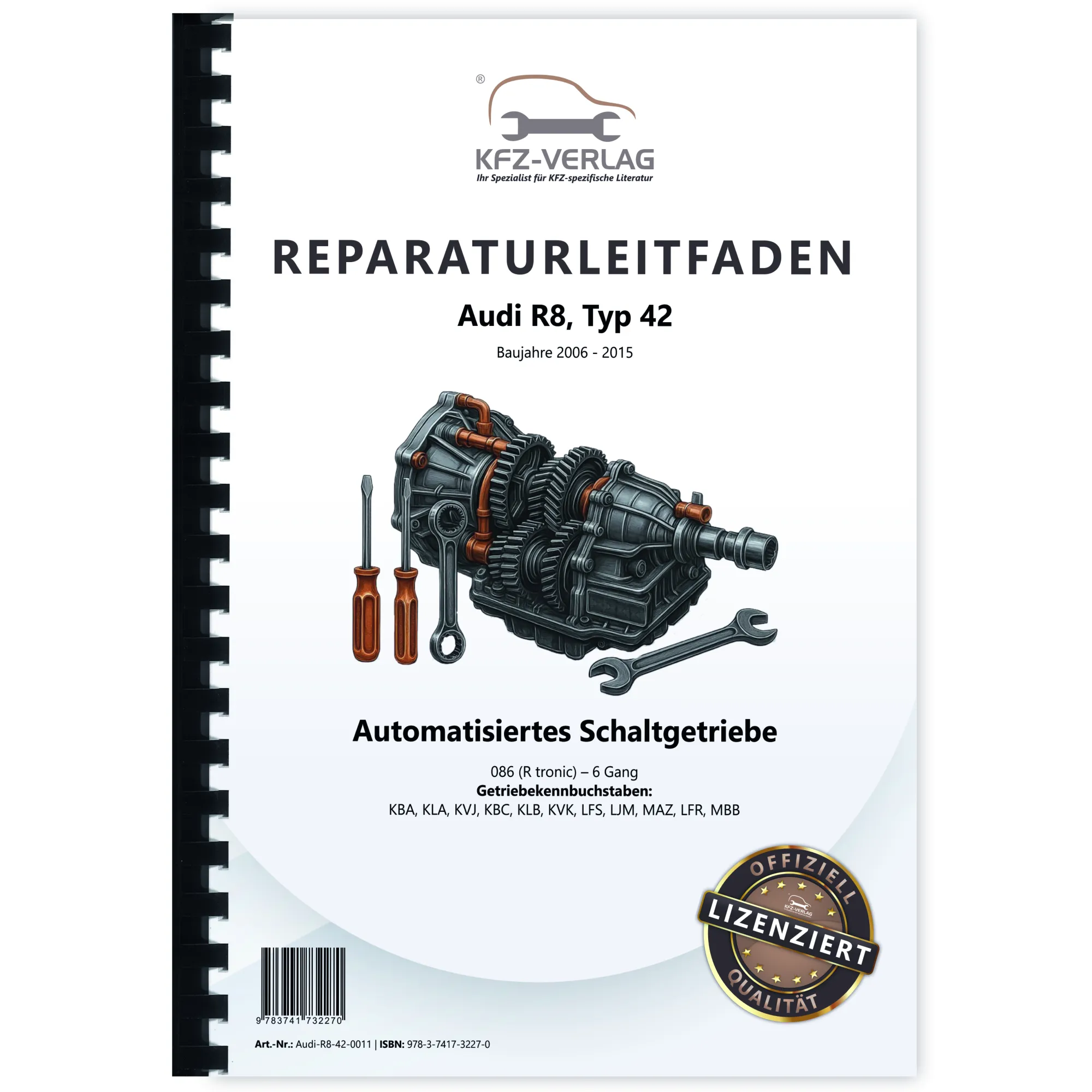 Audi R8 Typ 42 2006-2015 6 Gang Schaltgetriebe 086 R tronic Reparaturanleitung Audi R8 Typ 42 2006-2015 6 Gang Schaltgetriebe 086 R tronic Reparaturanleitung