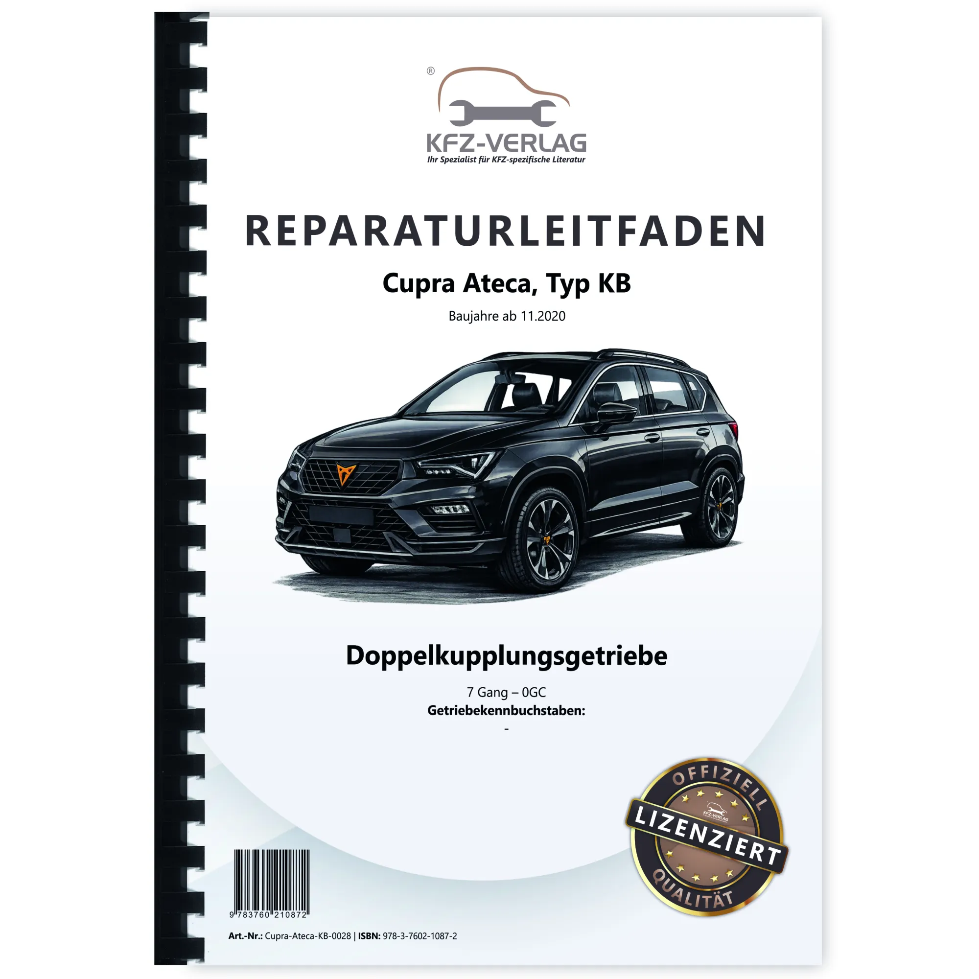Cupra Ateca Typ KB ab 2020 7 Gang Automatikgetriebe DKG 0GC Reparaturanleitung