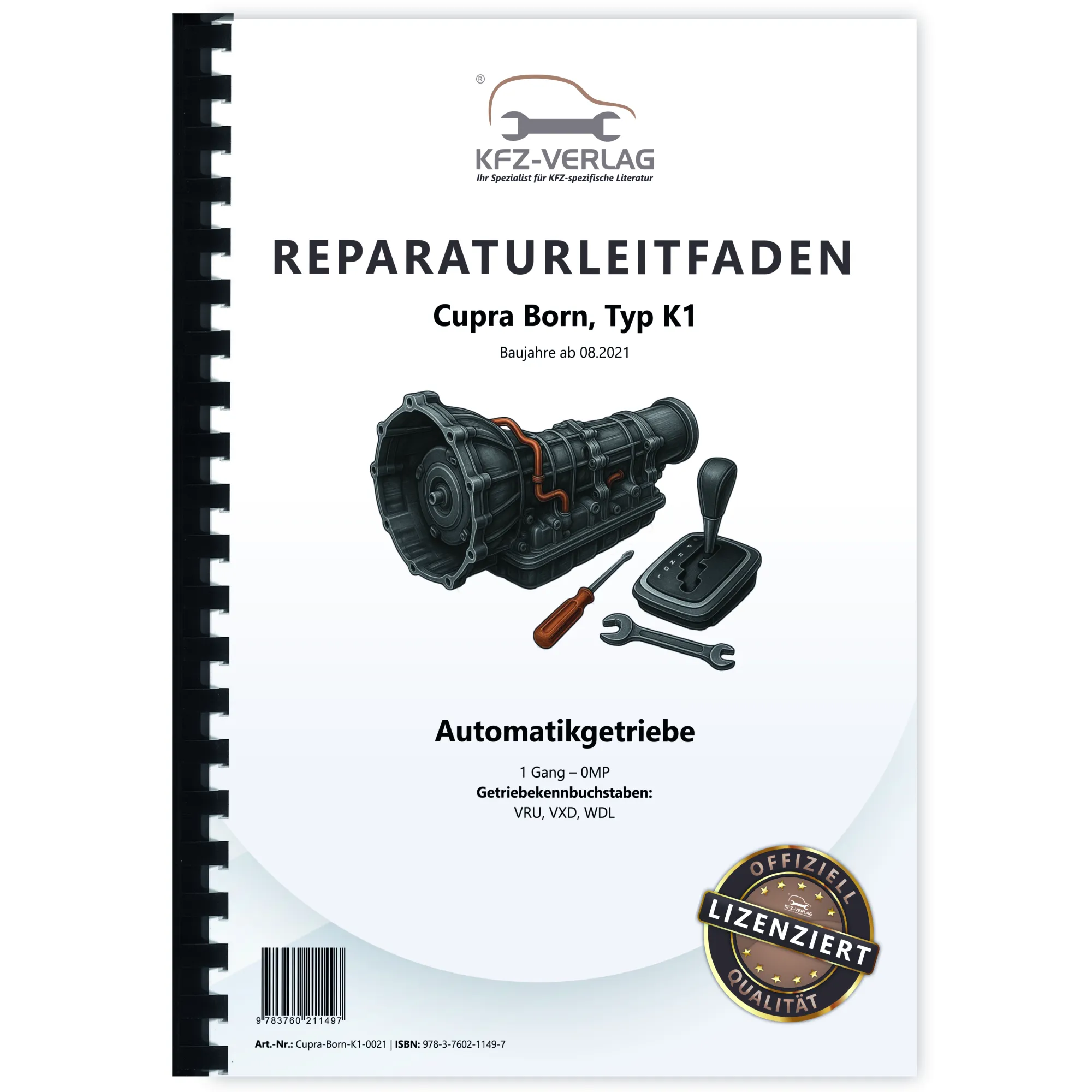 Cupra Born Typ K1 ab 2021 1 Gang Automatikgetriebe 0MP Reparaturanleitung