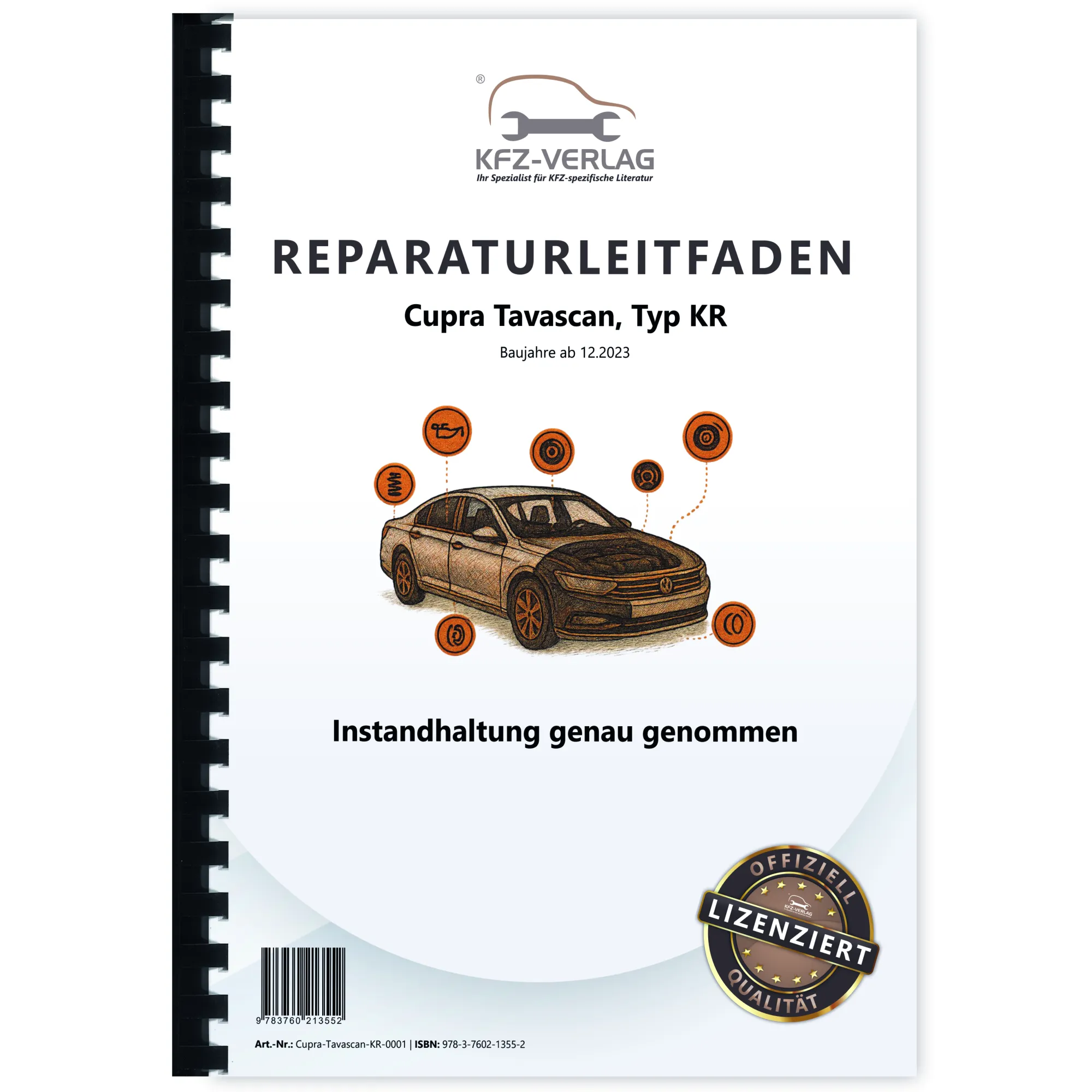 Cupra Tavascan Typ KR (23>) Instandhaltung Inspektion Wartung Reparaturanleitung