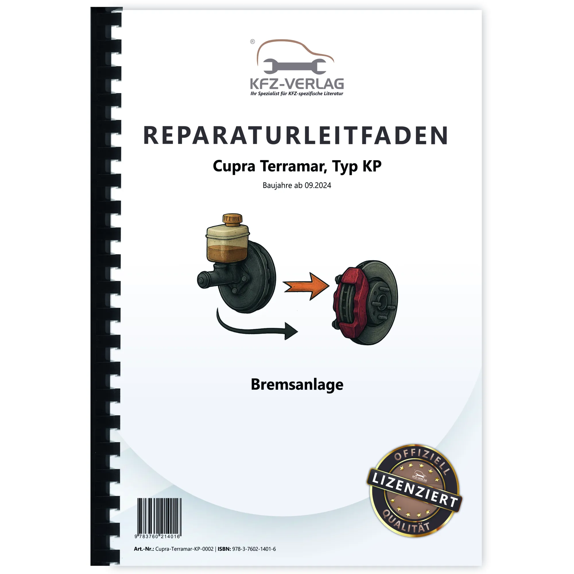 Cupra Terramar Typ KP ab 2024 Bremsanlage Bremsen System Reparaturanleitung