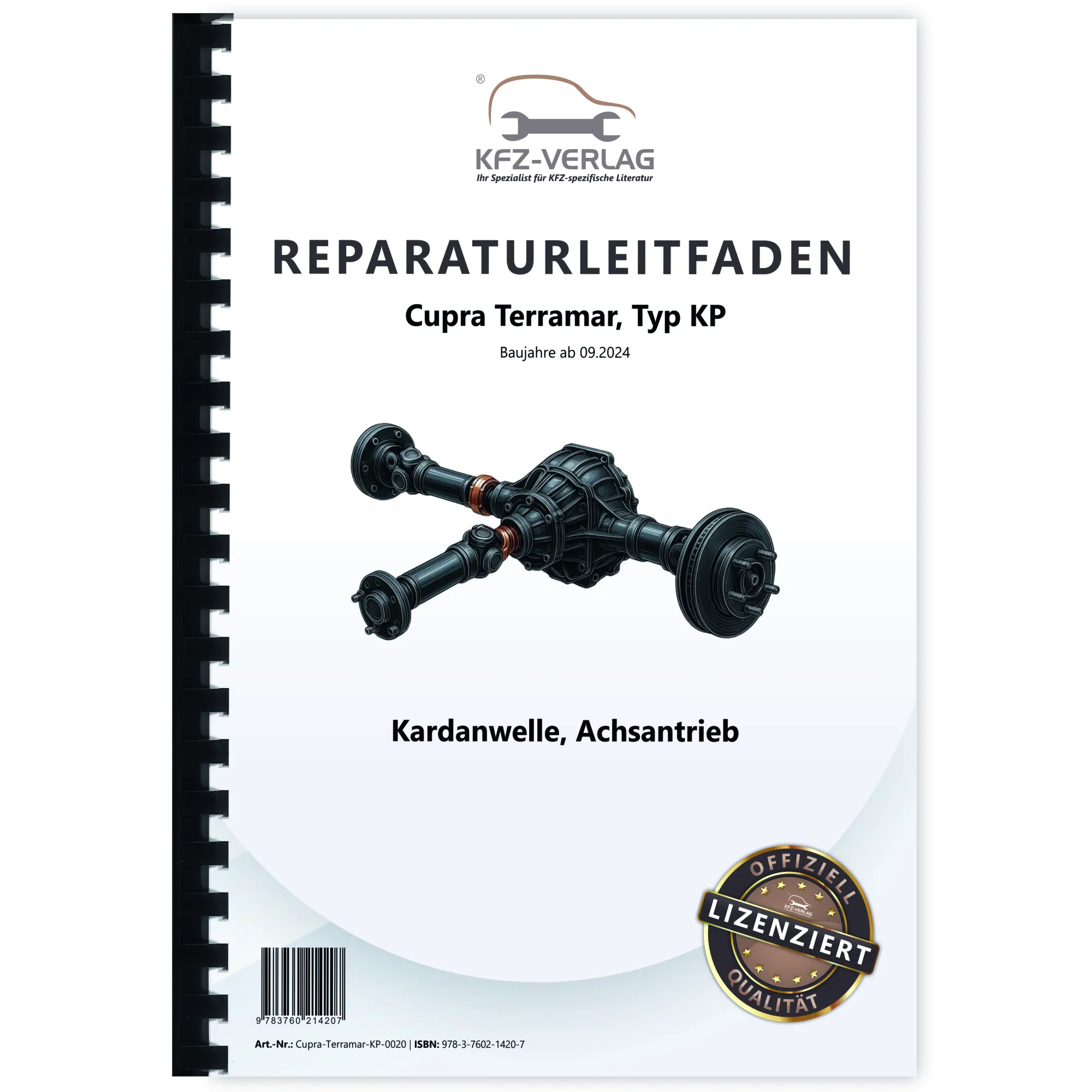 Cupra Terramar Typ KP ab 2024 Kardanwelle Achsantrieb hinten Reparaturanleitung