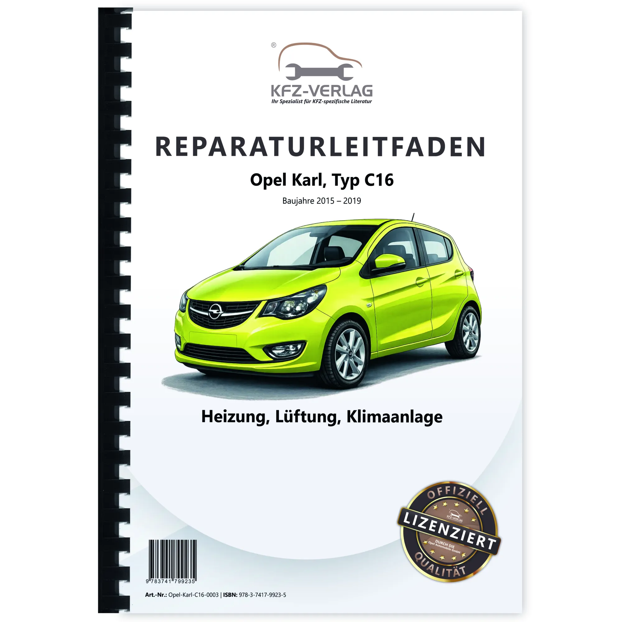 Opel Karl Typ C16 2015-2019 Heizung Lüftung Klimaanlage Reparaturanleitung Buch