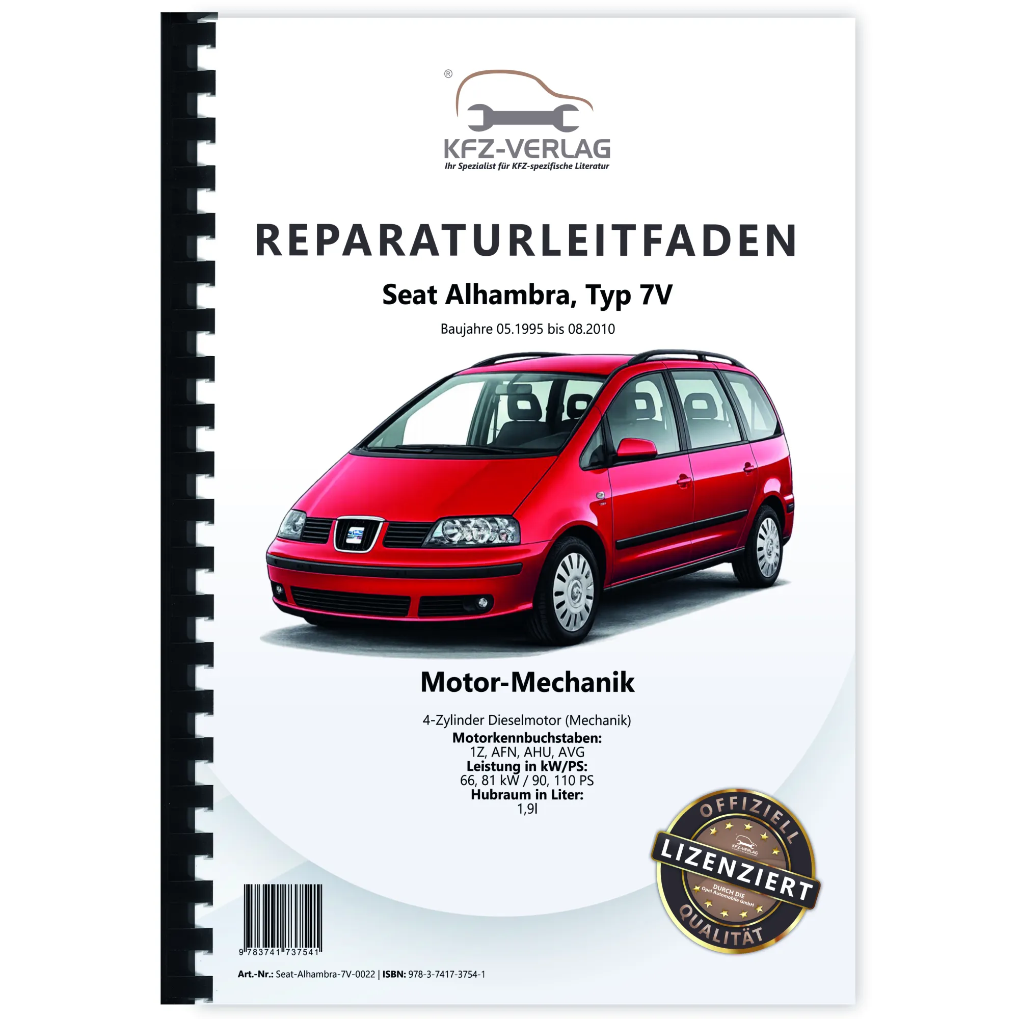 Seat Alhambra 7V 1995-2010 4-Zyl. Diesel Mechanik 90-110 PS Reparaturanleitung
