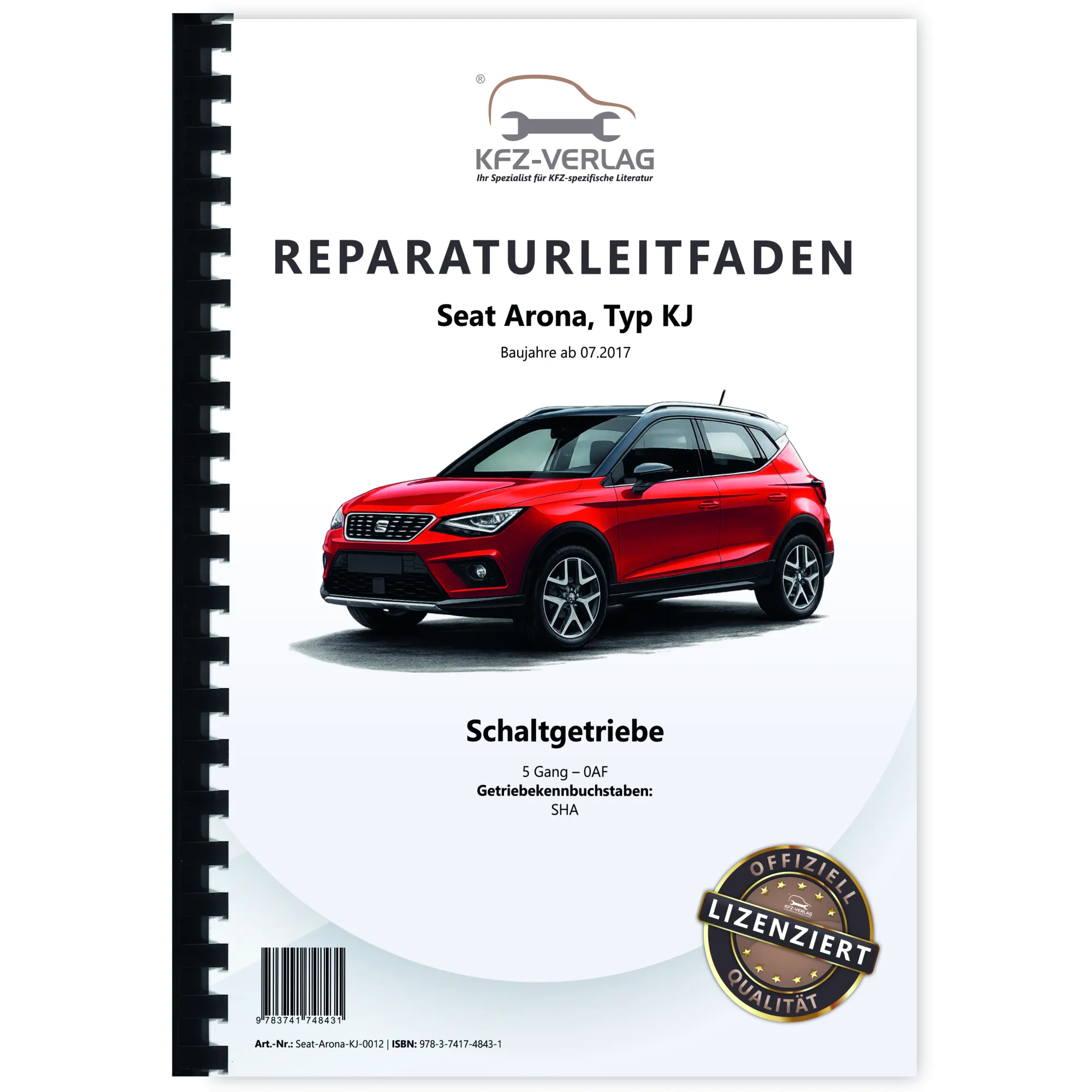 Seat Arona Typ KJ ab 2017 5 Gang Schaltgetriebe 0AF Kupplung Reparaturanleitung