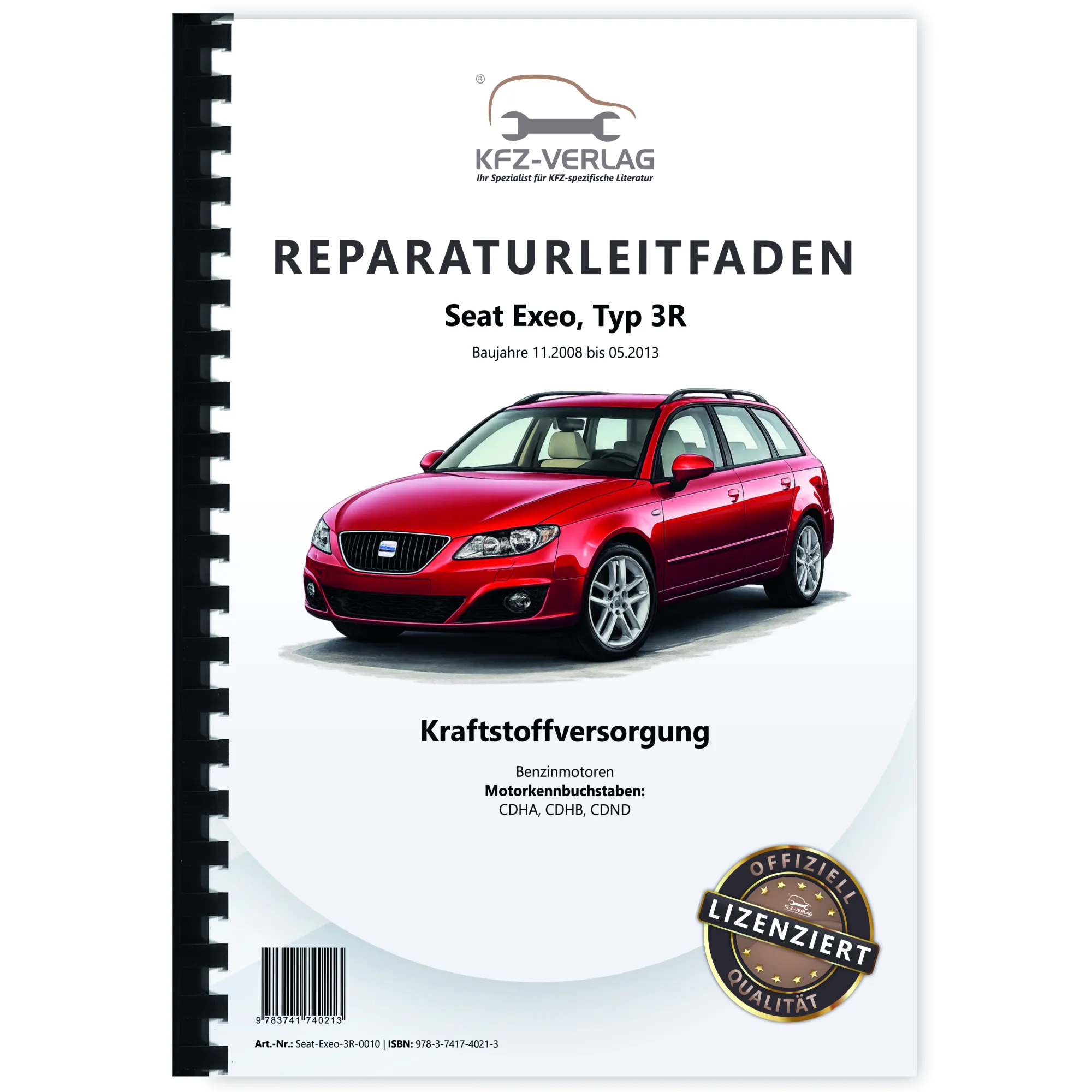Seat Exeo Typ 3R 2008-2013 Kraftstoffversorgung Benzinmotoren Reparaturanleitung