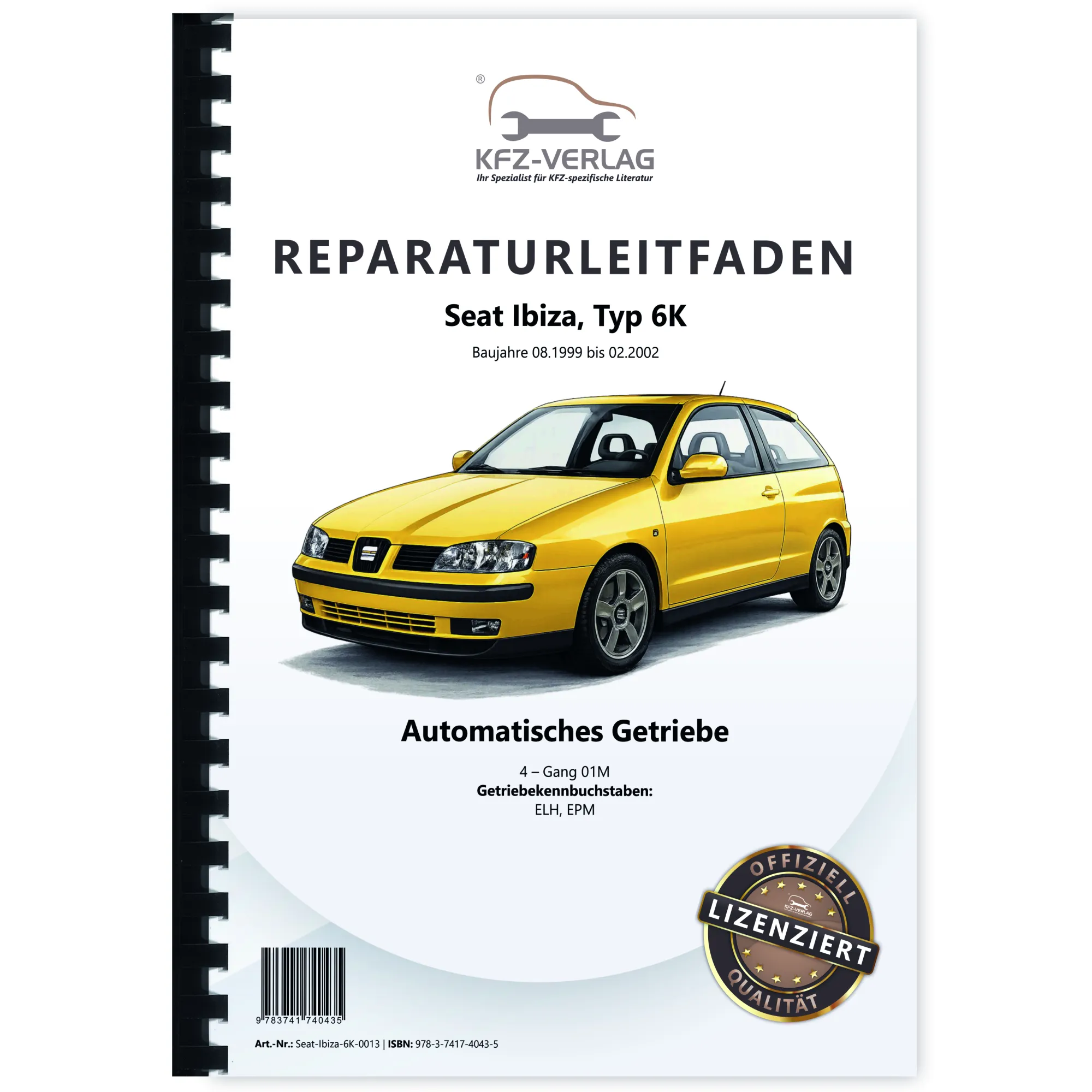 Seat Ibiza Typ 6K 1999-2002 4 Gang Automatikgetriebe 01M Reparaturanleitung