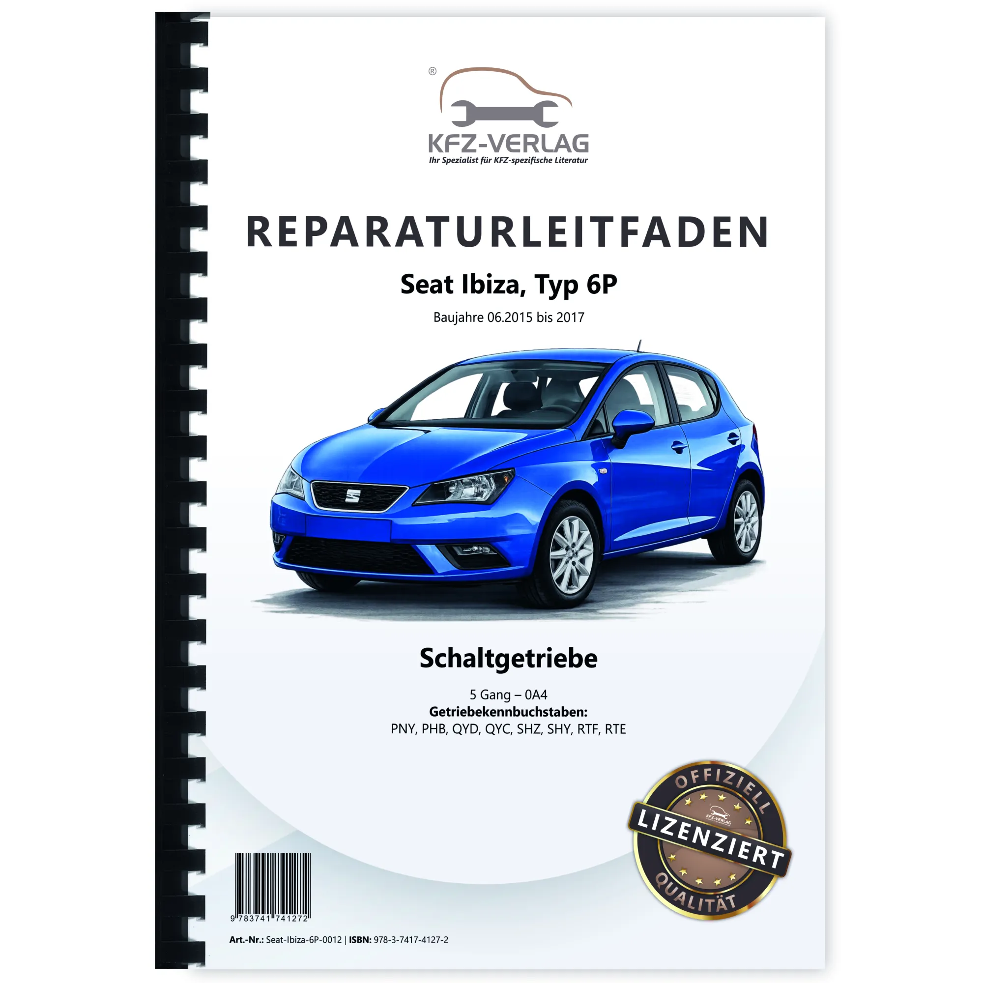Seat Ibiza 6P 2015-2017 5 Gang Schaltgetriebe 0A4 Kupplung Reparaturanleitung