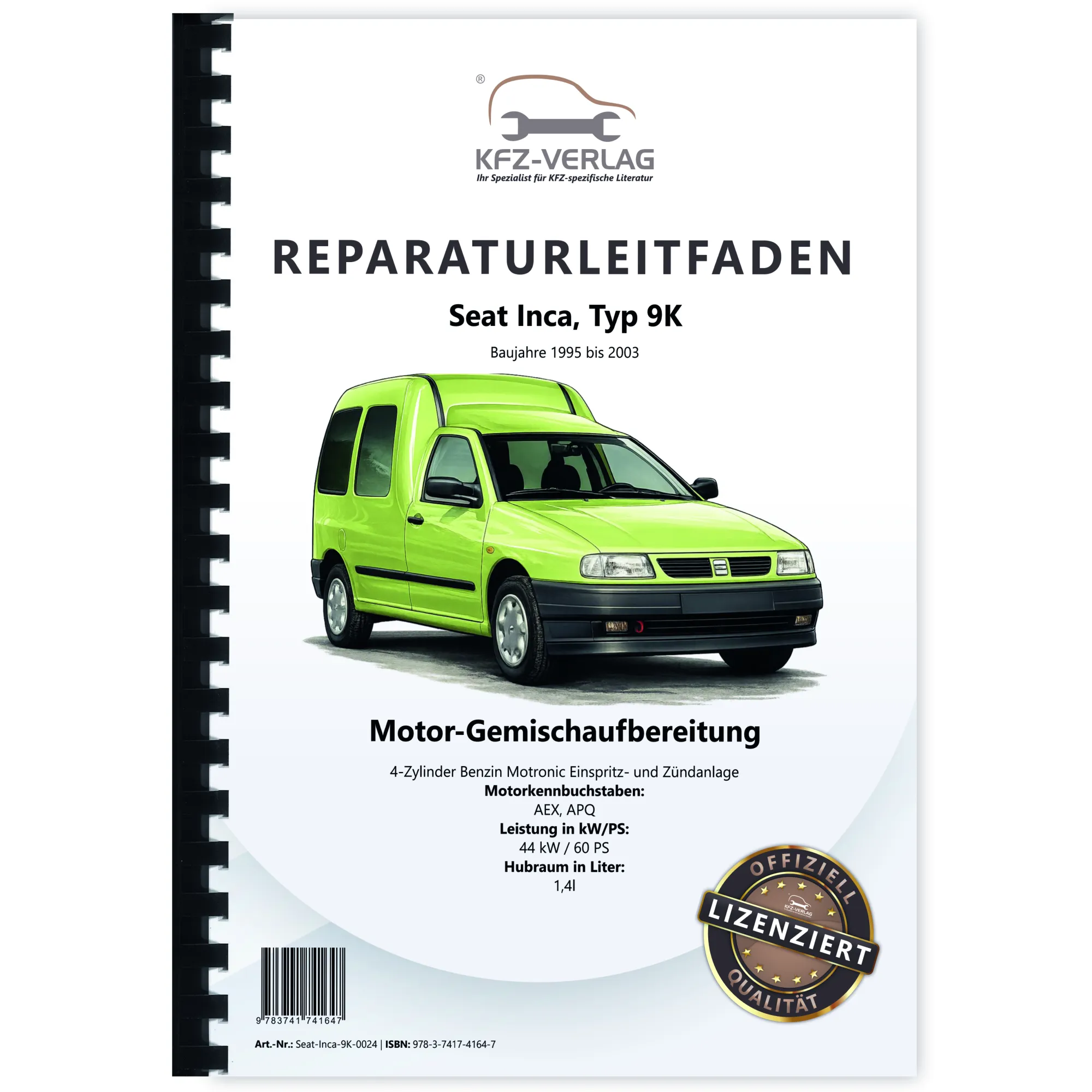 Seat Inca 9K 1995-2003 Motronic Einspritz- Zündanlage 60 PS Reparaturanleitung