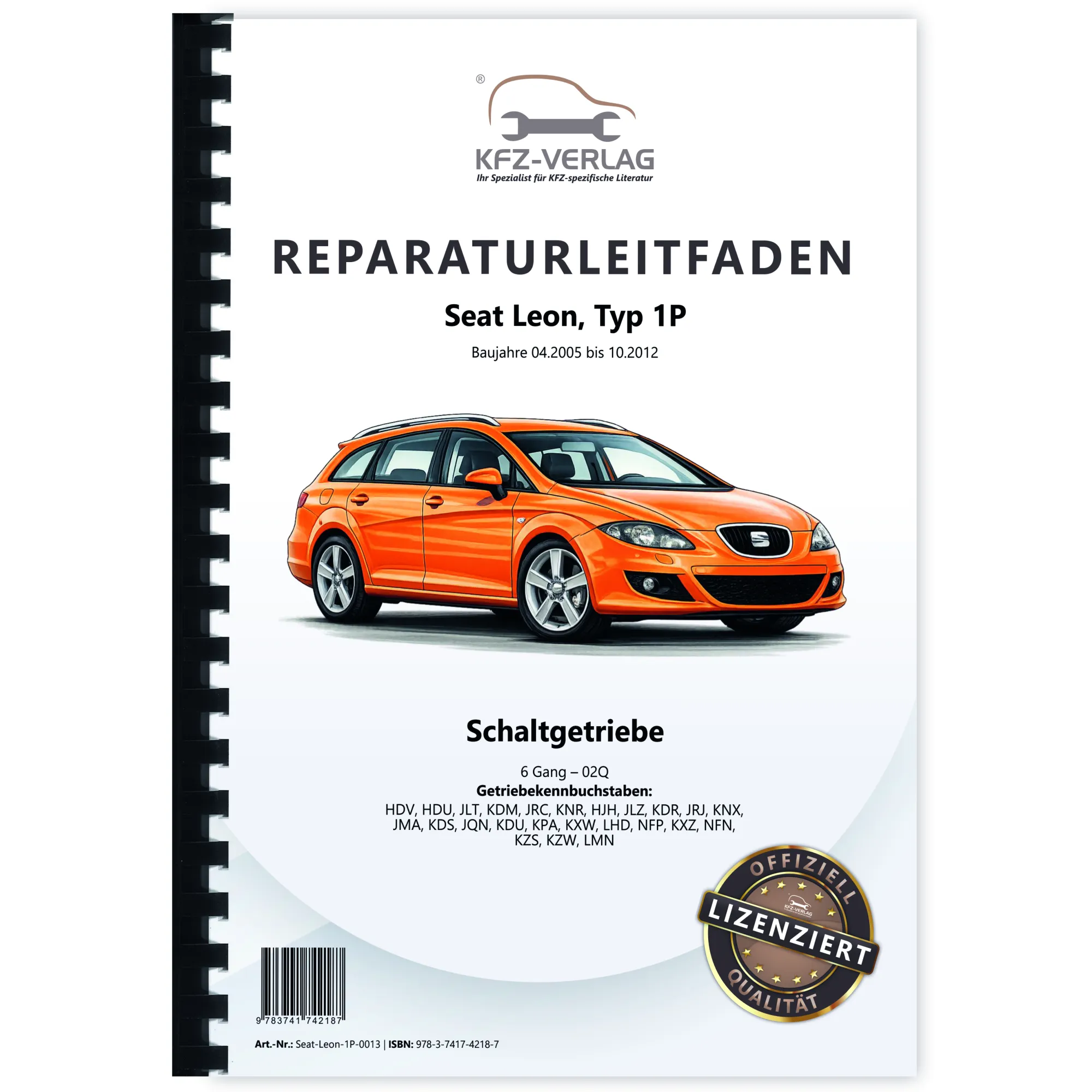 Seat Leon Typ 1P 2005-2012 6 Gang Schaltgetriebe 02Q Kupplung Reparaturanleitung