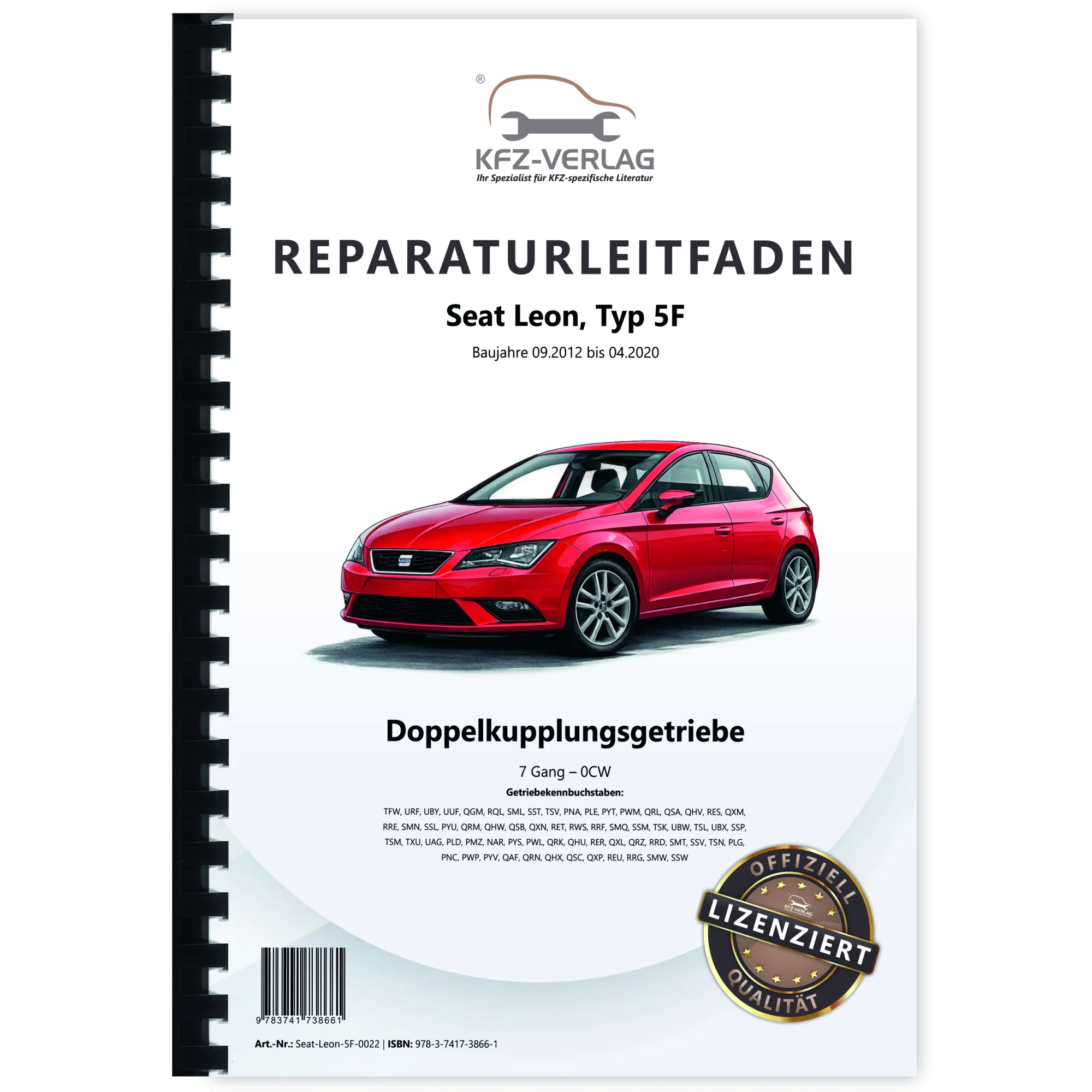 Seat Leon Typ 5F 2012-2020 7 Gang Automatikgetriebe DKG 0CW Reparaturanleitung