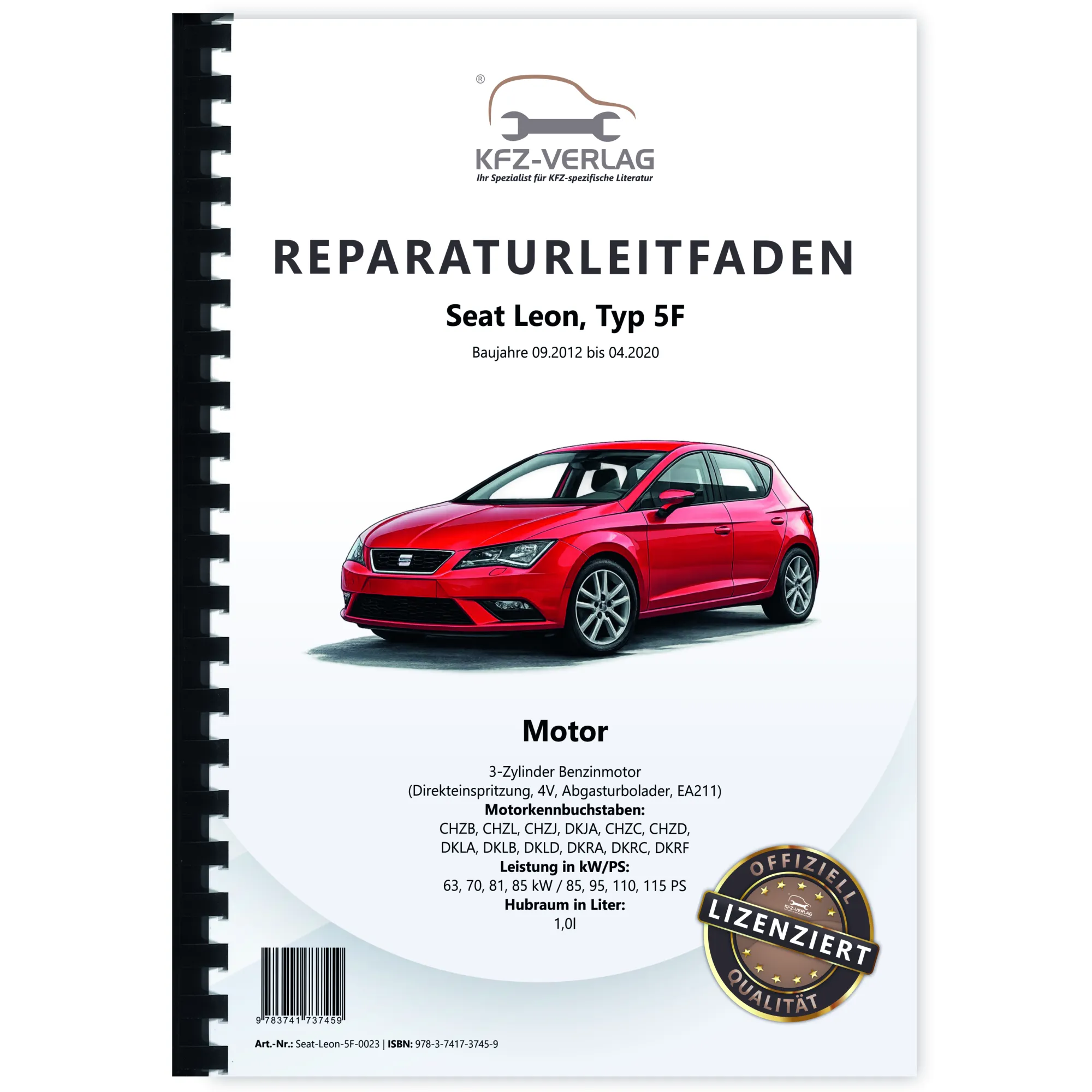 Seat Leon Typ 5F 2012-2020 3-Zyl. Benzinmotor 1,0l 85-115 PS Reparaturanleitung