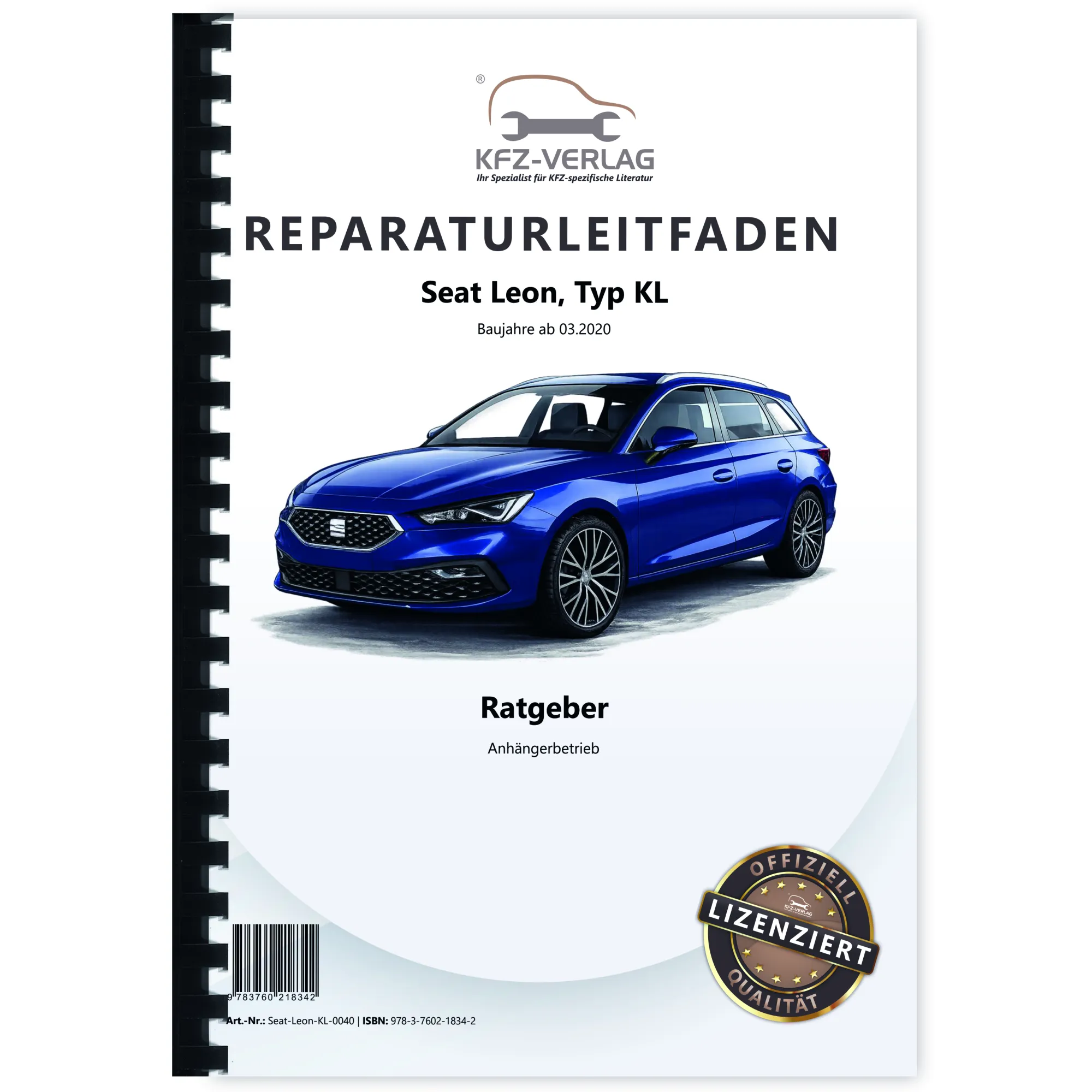 Seat Leon Typ KL ab 2020 Ratgeber Anhängerbetrieb Reparaturanleitung