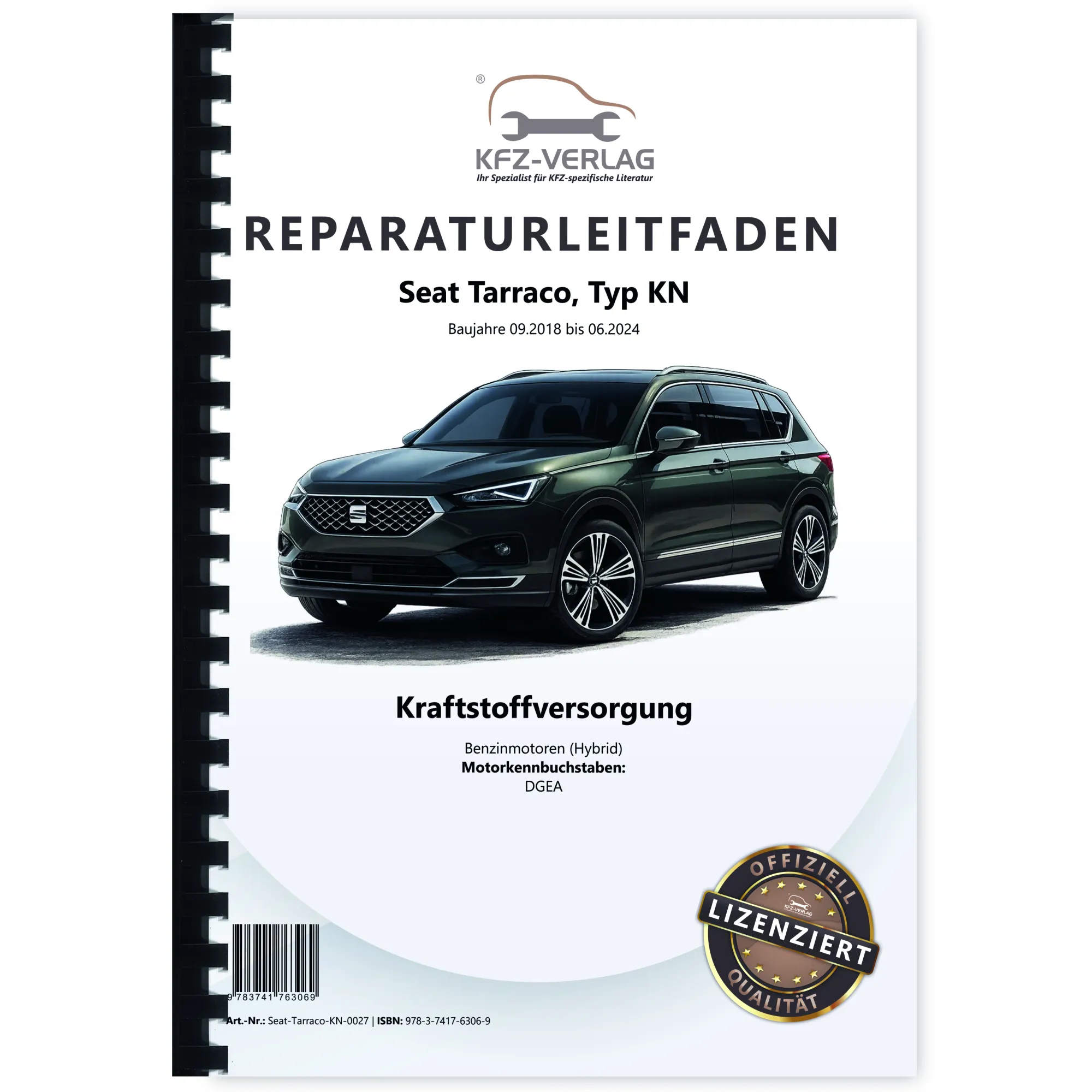 Seat Tarraco KN 2018-2024 Kraftstoffversorgung Benzin Hybrid Reparaturanleitung