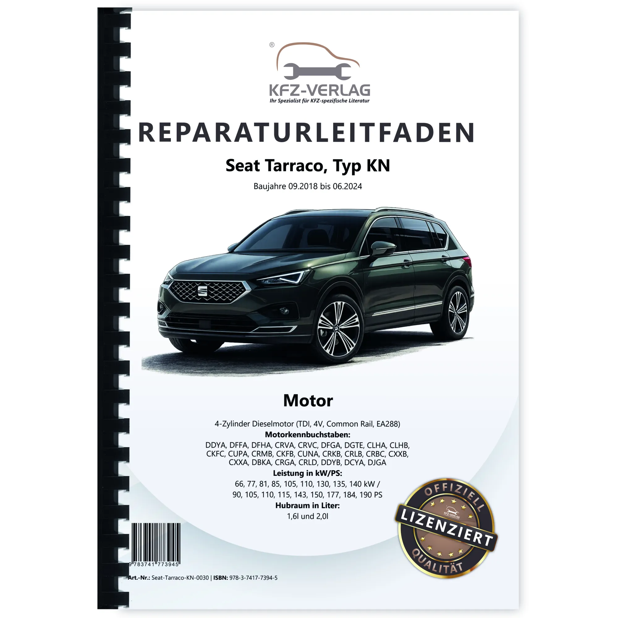 Seat Tarraco KN 2018-2024 4-Zyl. Dieselmotor TDI 90-190 PS Reparaturanleitung
