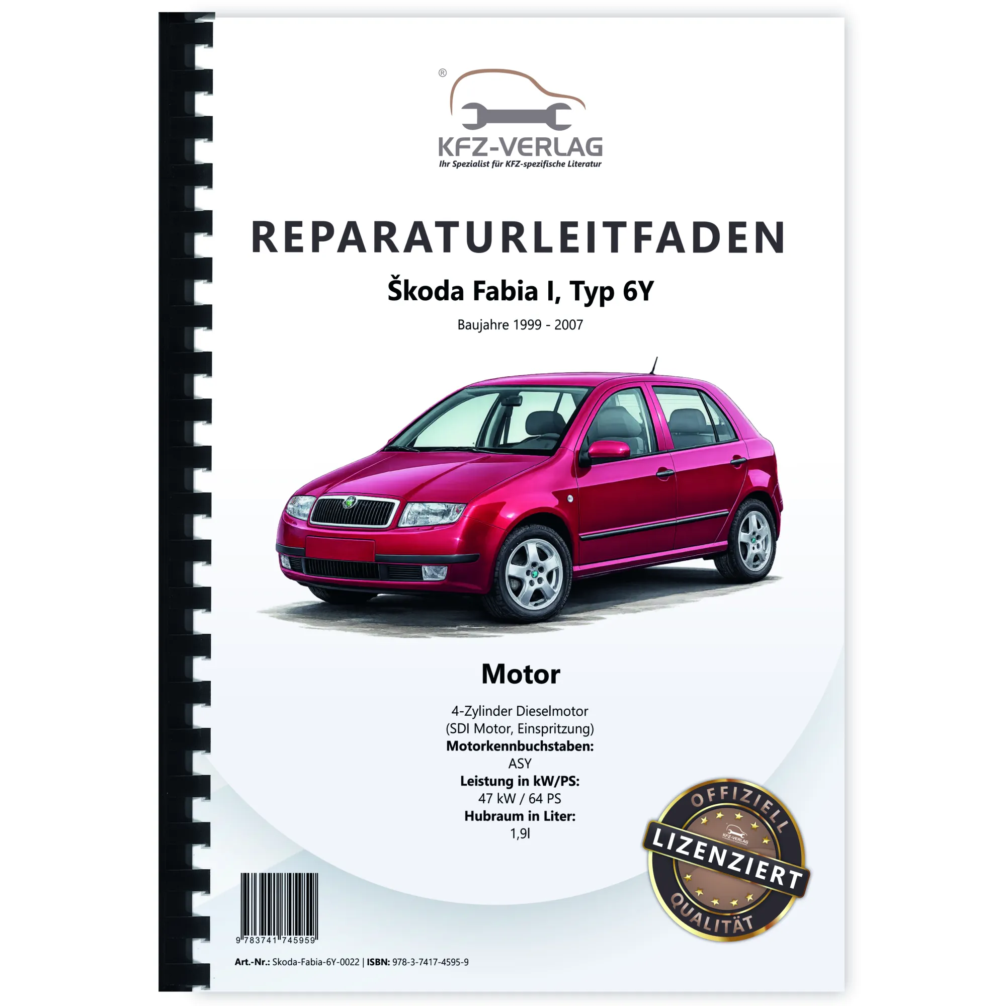 SKODA Fabia 6Y (99-07) Diesel Einspritz- Vorglühanlage 64 PS Reparaturanleitung