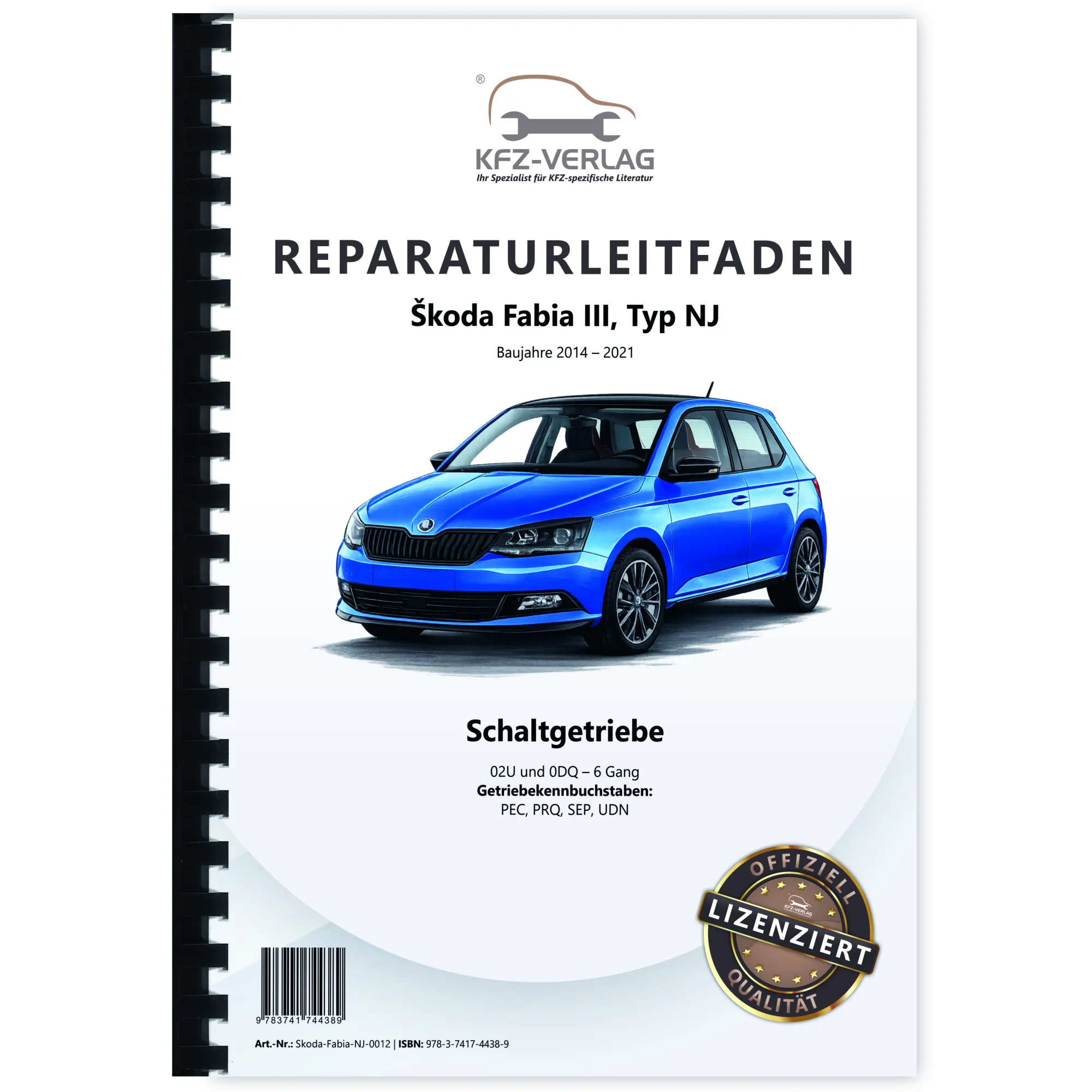 SKODA Fabia NJ (14-21) 6 Gang Schaltgetriebe 02U 0DQ Kupplung Reparaturanleitung