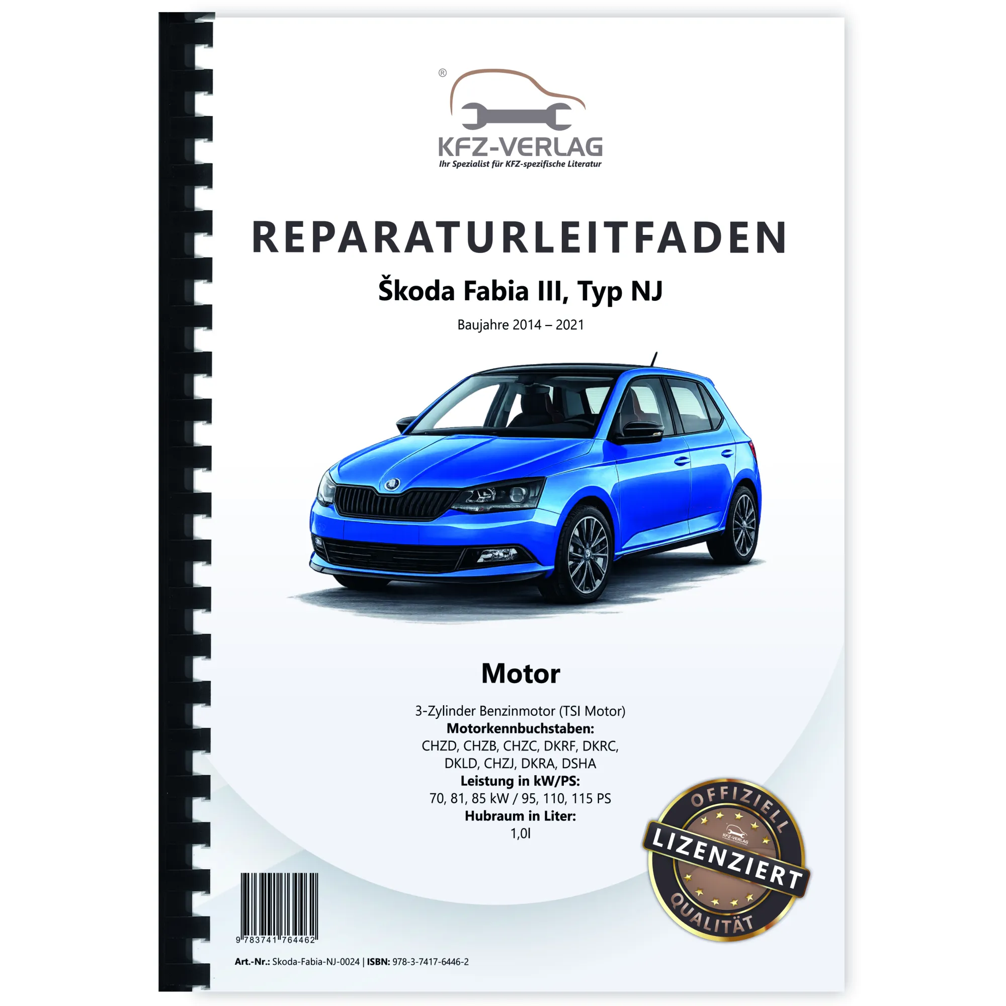 SKODA Fabia Typ NJ (14-21) 3-Zyl. 1,0l Benzinmotor 95-115 PS Reparaturanleitung
