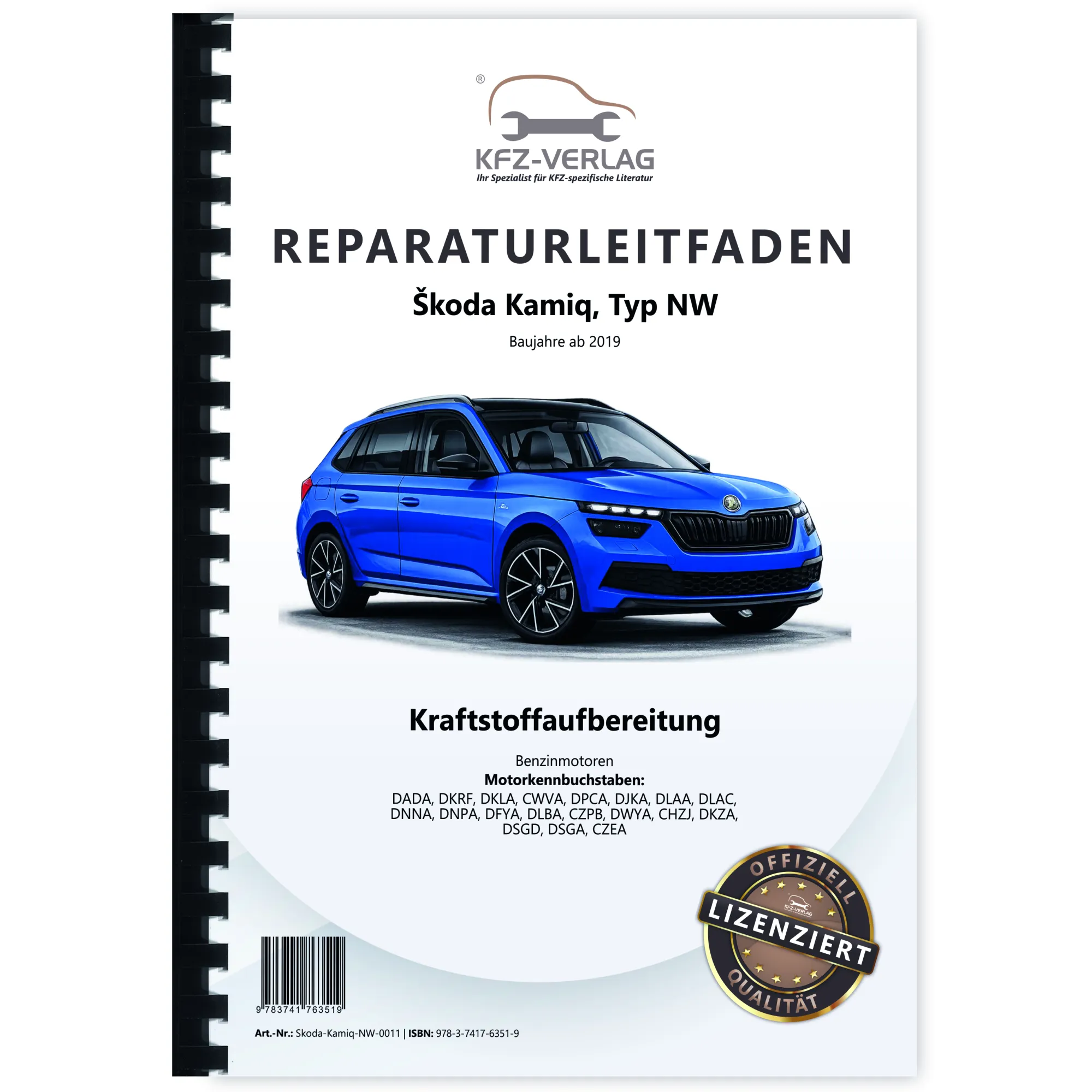 SKODA Kamiq Typ NW ab 2019 Kraftstoffversorgung Benzinmotoren Reparaturanleitung