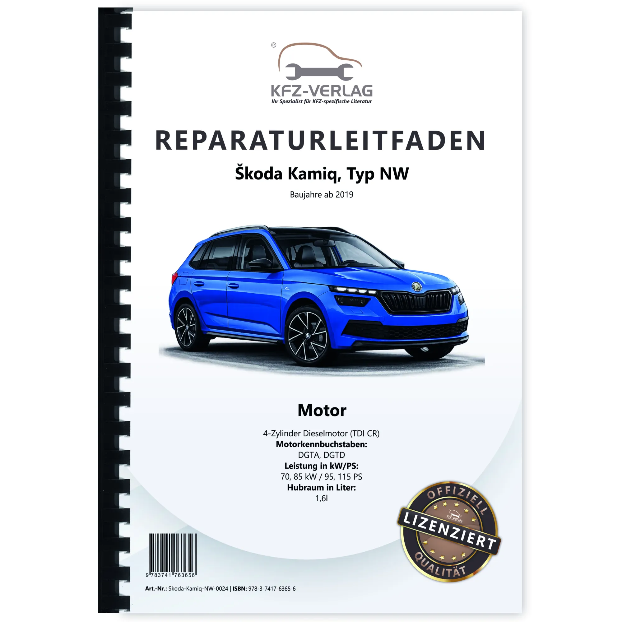 SKODA Kamiq NW ab 2019 4-Zyl. 1,6l Dieselmotor TDI 95-110 PS Reparaturanleitung
