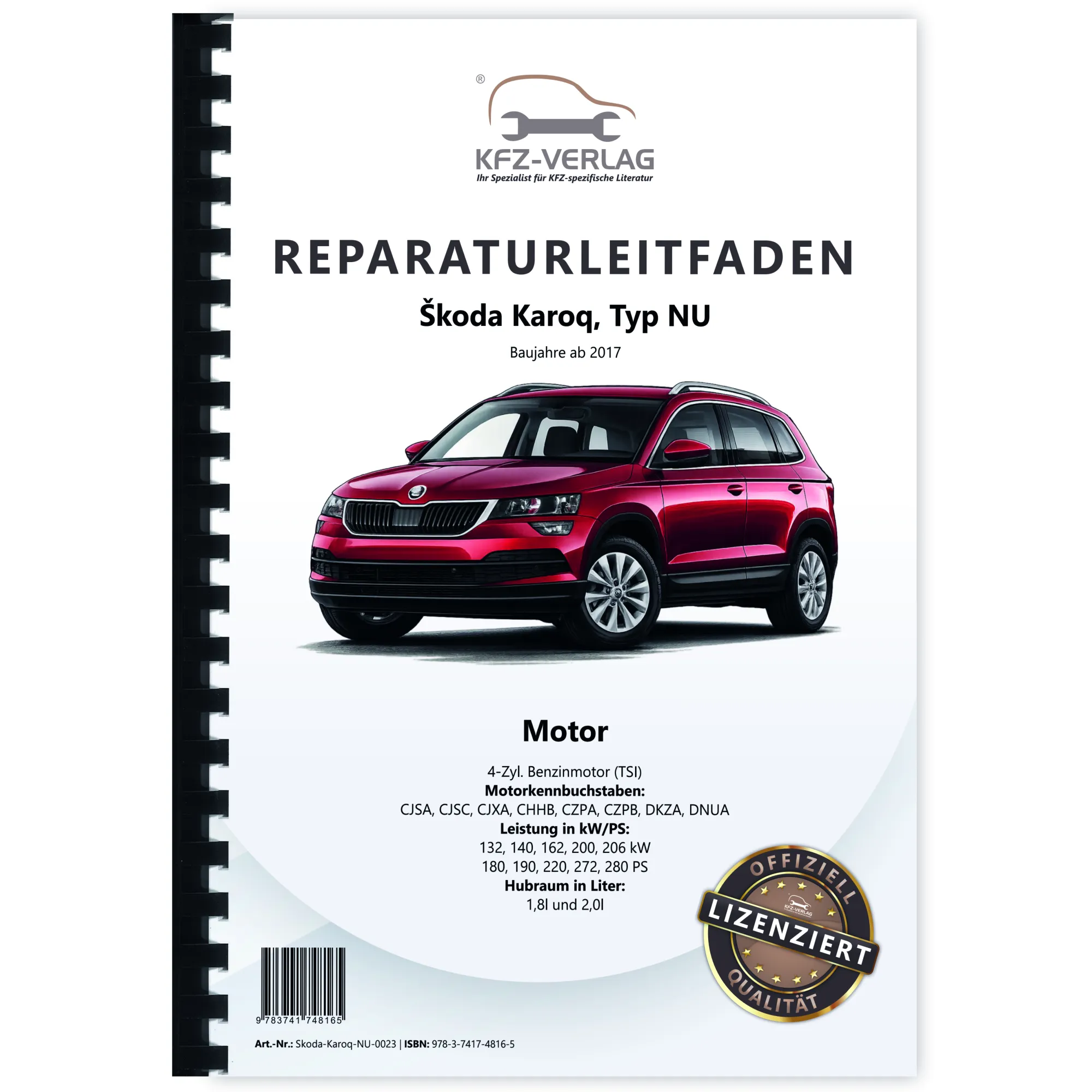 Skoda Karoq Typ NU ab 2017 1,8l 2,0l Benzinmotor 180-280 PS Reparaturanleitung